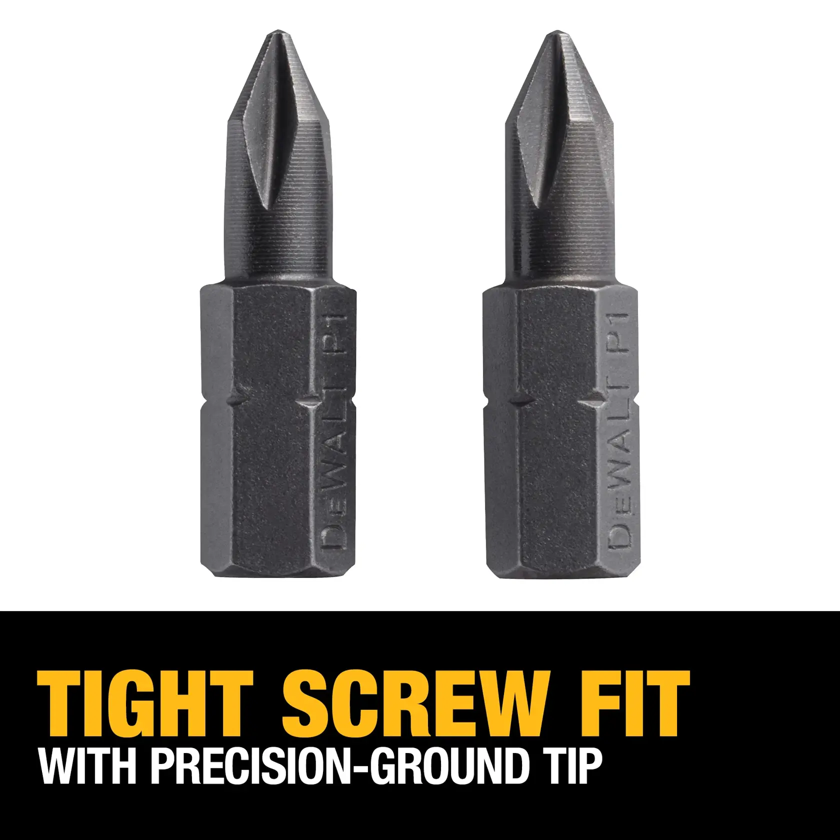 Two DEWALT P1 Phillips screwdriver bits are shown above bold text stating 'TIGHT SCREW FIT WITH PRECISION-GROUND TIP' on a black background.