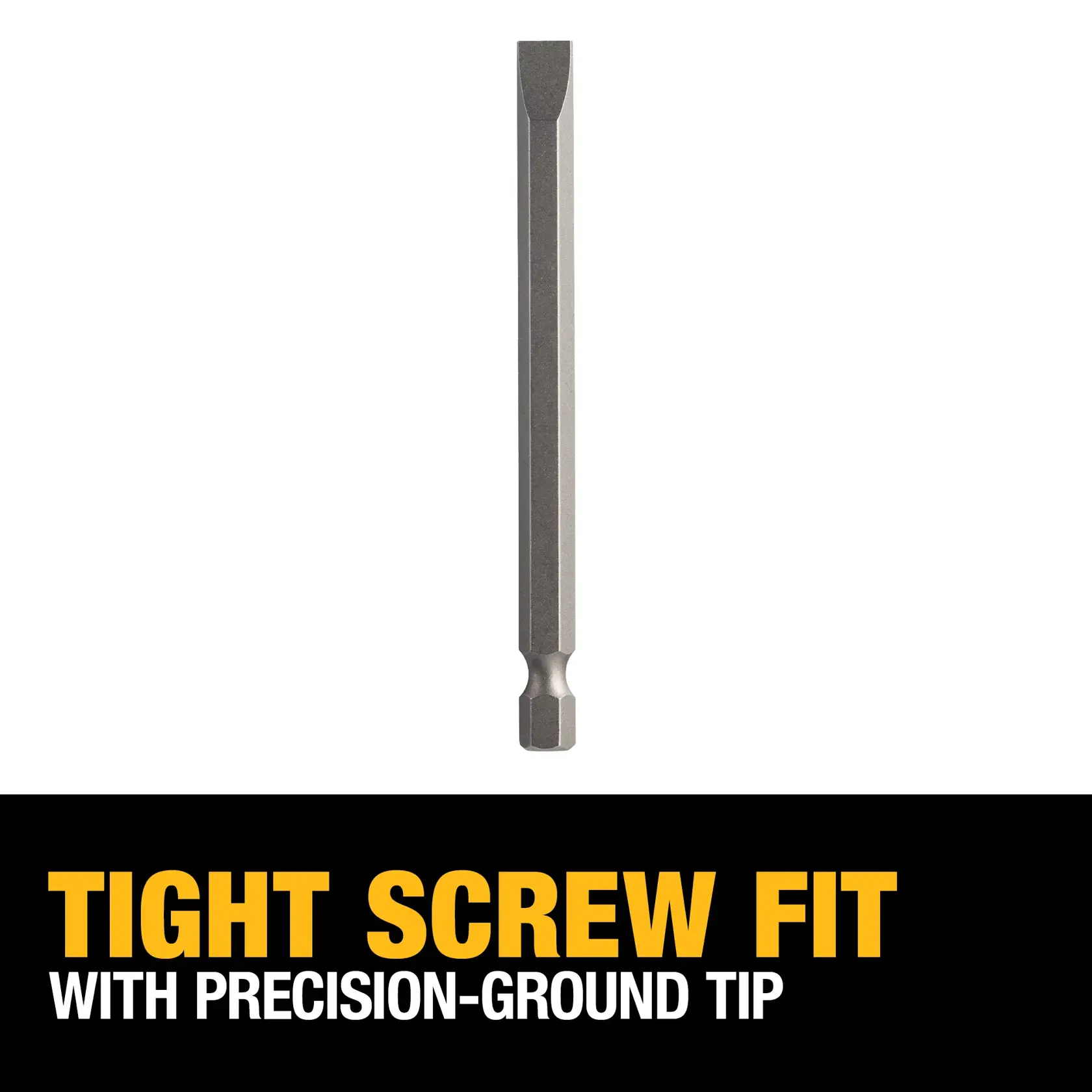 DEWALT flathead screwdriver bit with a hex shank and a precision-ground tip, shown against a white background. Below the bit, text reads: 'Tight screw fit with precision-ground tip.'