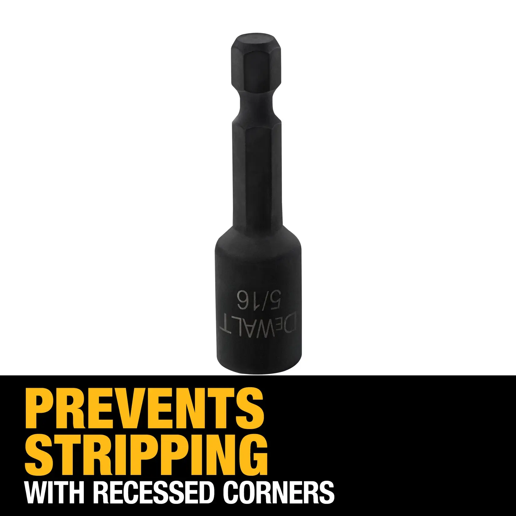 A DEWALT 5/16-inch impact ready socket driver bit with a hex shank, designed to prevent stripping with recessed corners, against a white background. The text below reads: "Prevents Stripping With Recessed Corners."