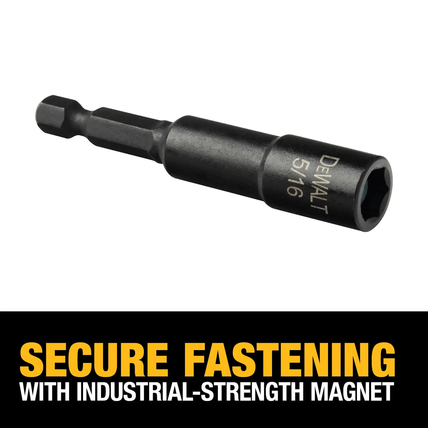 A DEWALT 5/16 inch magnetic hex nut driver bit for fastening, with industrial-strength magnet, shown above bold yellow text stating 'Secure Fastening with Industrial-Strength Magnet'.