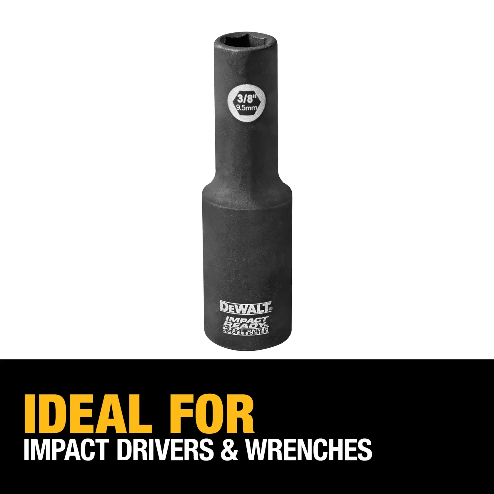 A DEWALT 3/8 inch (9.5mm) impact socket is shown. Text below states: 'Ideal for impact drivers & wrenches.'