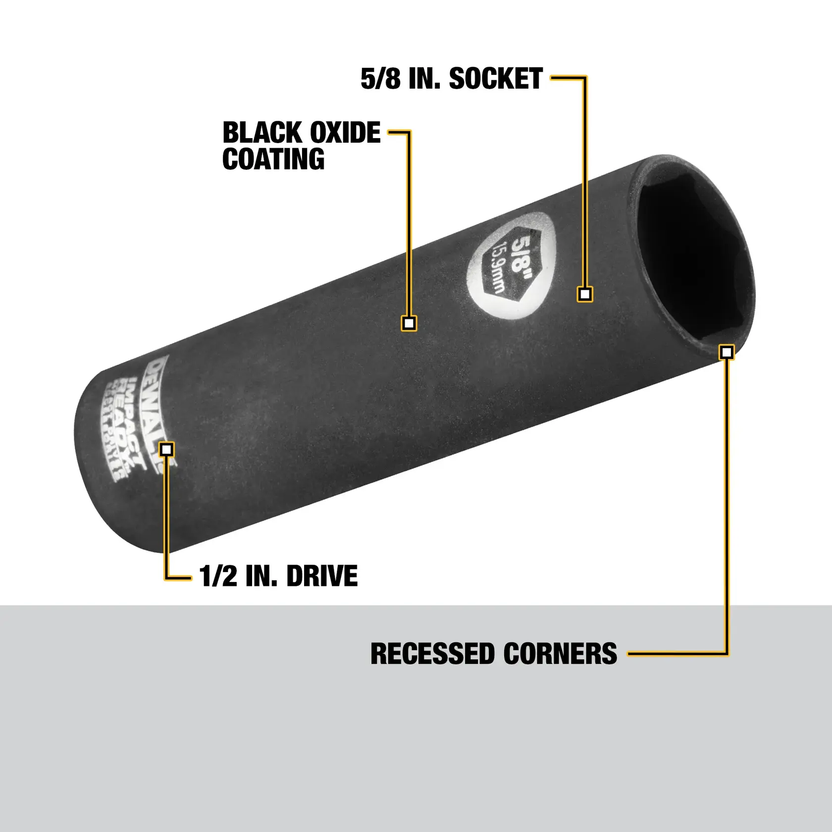 A DEWALT branded impact socket with black oxide coating, labeled features showing 5/8 inch socket, recessed corners, and a 1/2 inch drive.