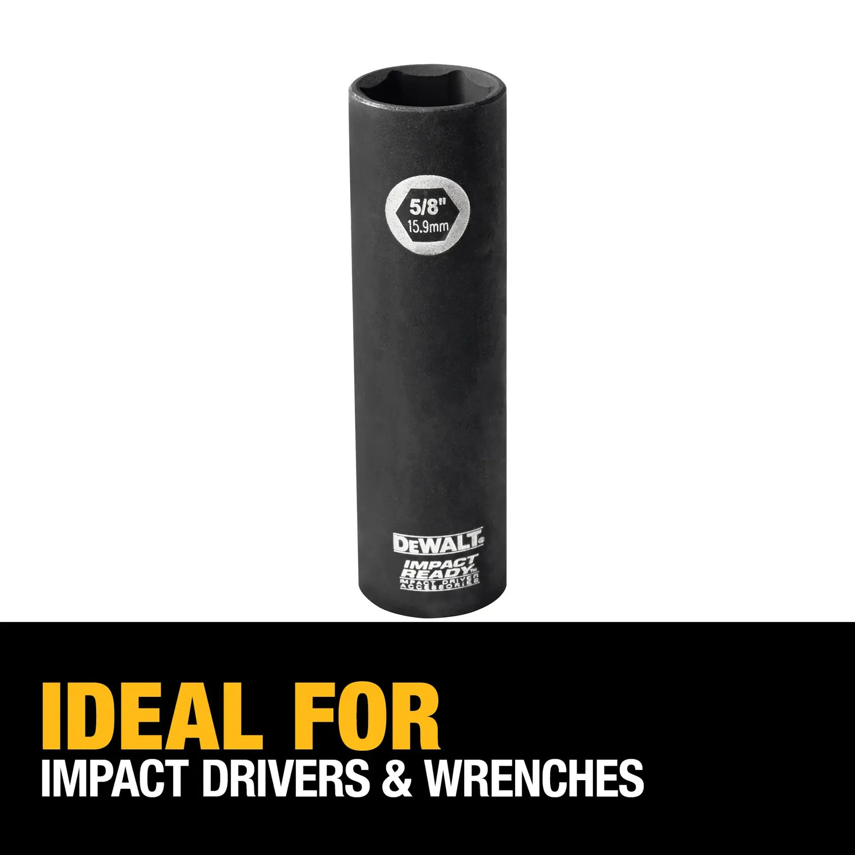 DEWALT impact socket, 5/8 inch (15.9 mm), shown upright on a white background with text stating it is ideal for impact drivers and wrenches.