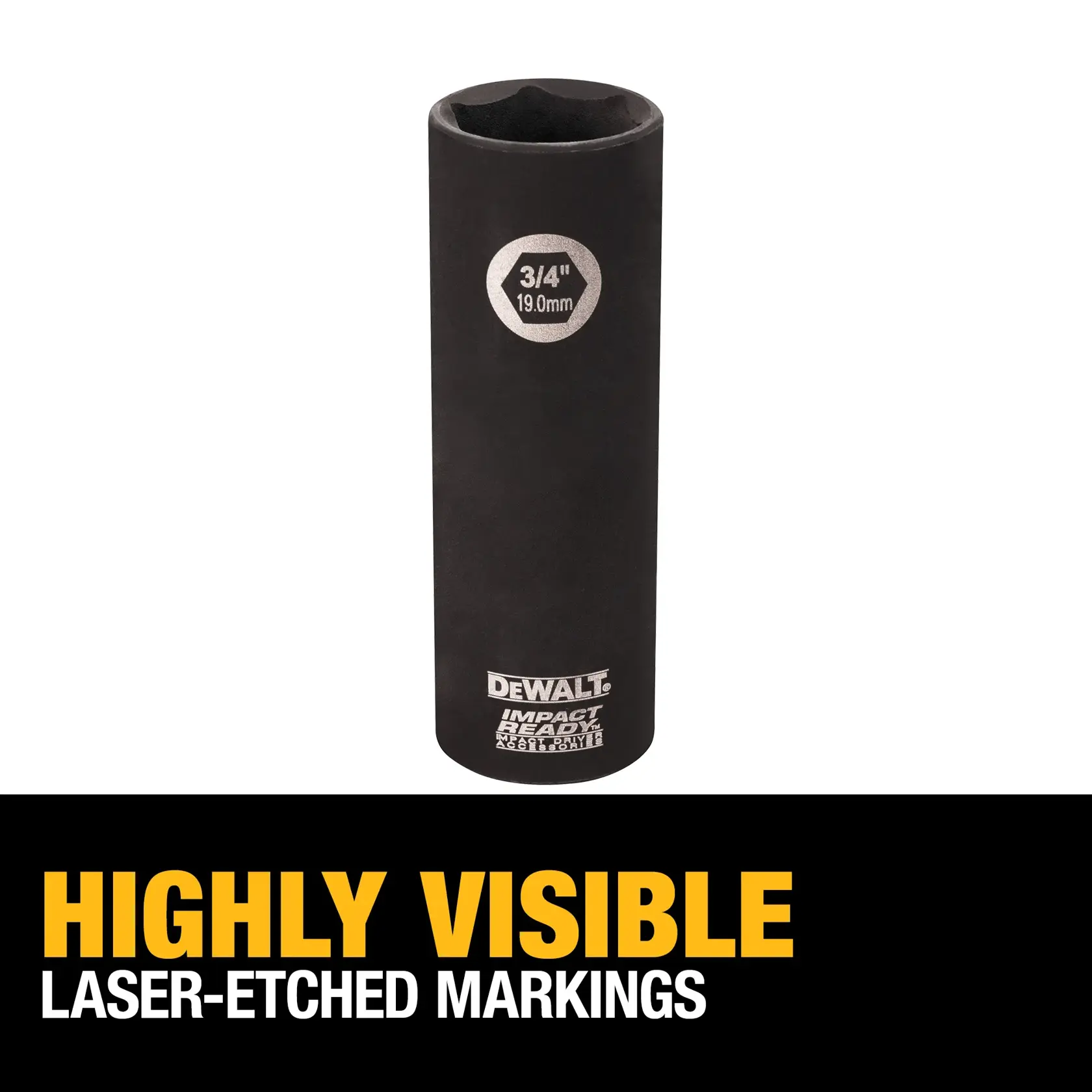 A DEWALT impact socket with laser-etched markings showing the size 3/4 inch (19.0mm). Text at the bottom highlights its highly visible laser-etched markings.