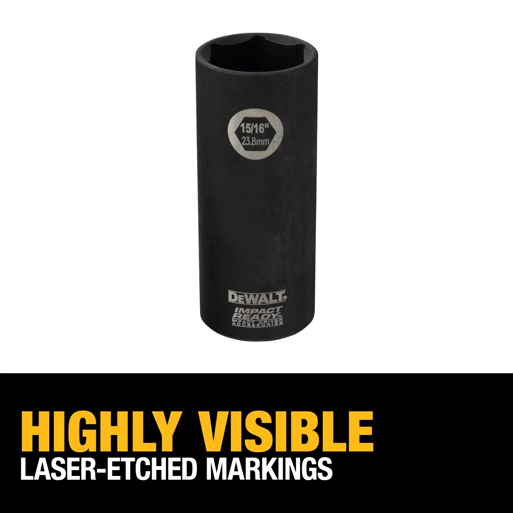 DEWALT impact socket with highly visible laser-etched markings, showing size 15/16 inch (23.8 mm).