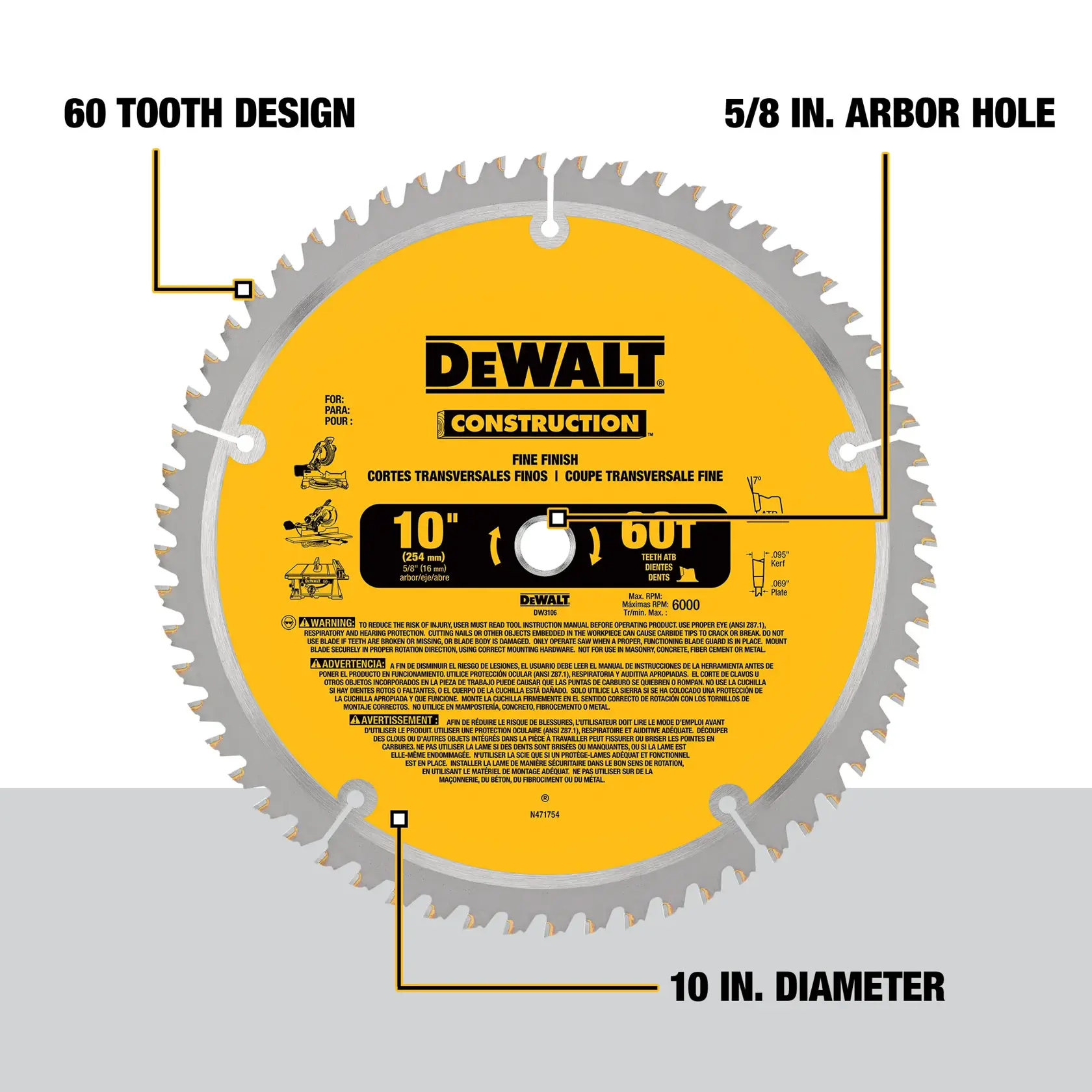 DEWALT circular saw blade, yellow with silver edges, marked with key features including a 60-tooth design, 5/8 inch arbor hole, and 10 inch diameter. Blade also shows construction branding and technical specifications.