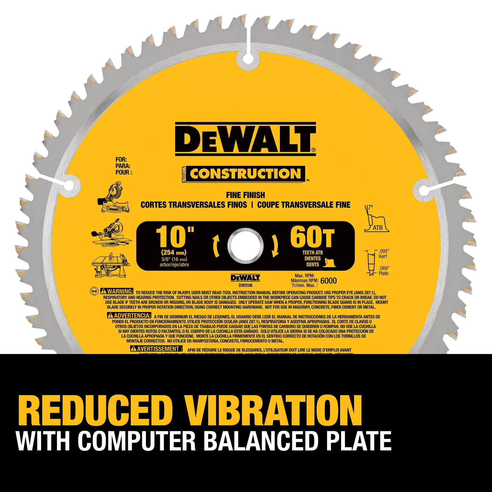 DEWALT Construction 10-inch circular saw blade with 60 teeth, shown with a yellow center and silver edge. The blade is labeled for fine finish and cross-cutting, and indicates reduced vibration with a computer balanced plate.
