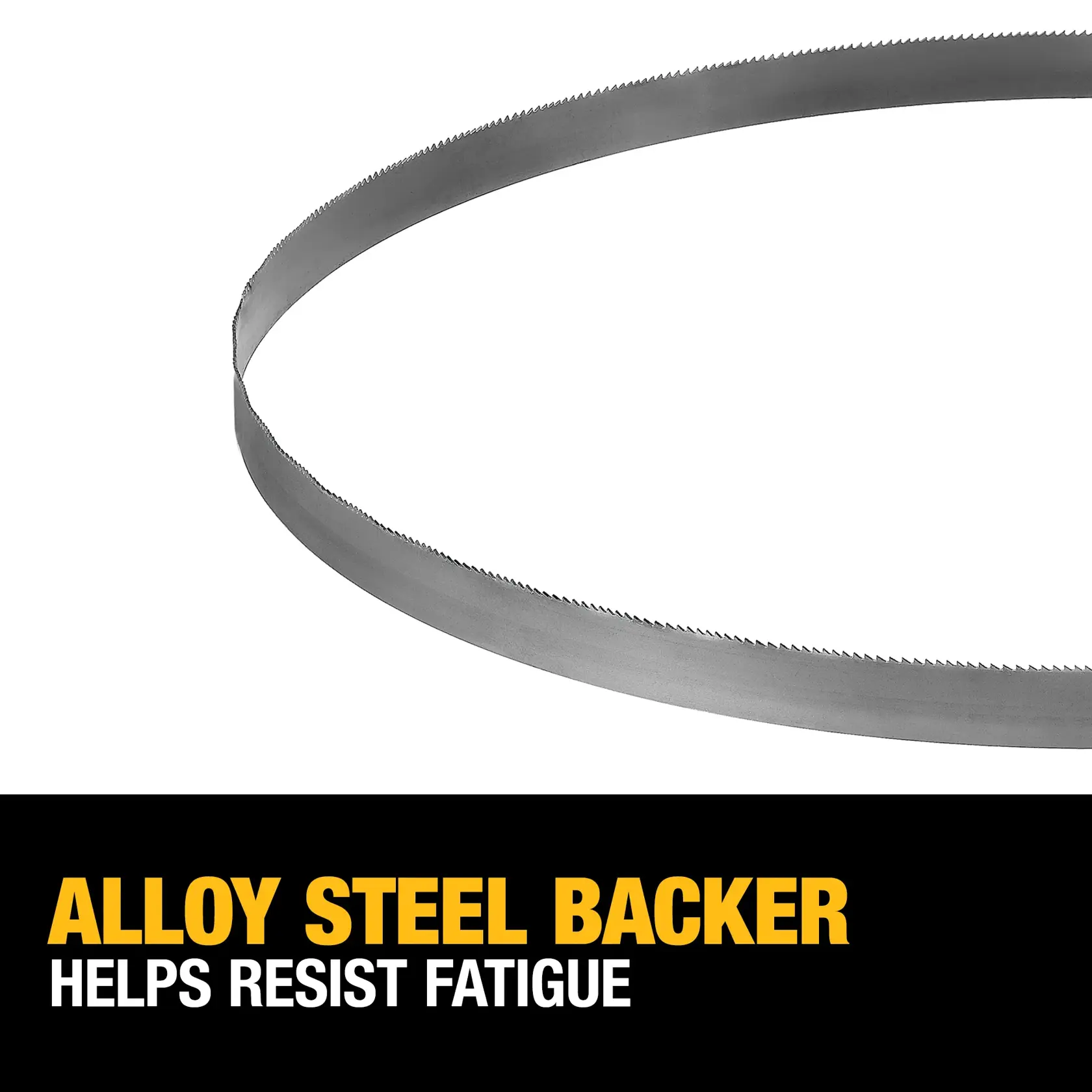 A DEWALT alloy steel band saw blade with fine teeth, displayed in a circular form. The image includes the text 'ALLOY STEEL BACKER HELPS RESIST FATIGUE' in bold yellow and white letters.