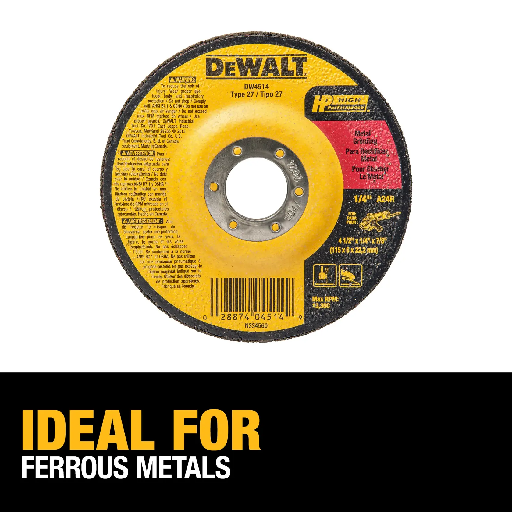 DEWALT DW4514 Type 27 grinding wheel for metal, shown prominently with yellow and black labeling. Text underneath reads: 'Ideal for ferrous metals.'