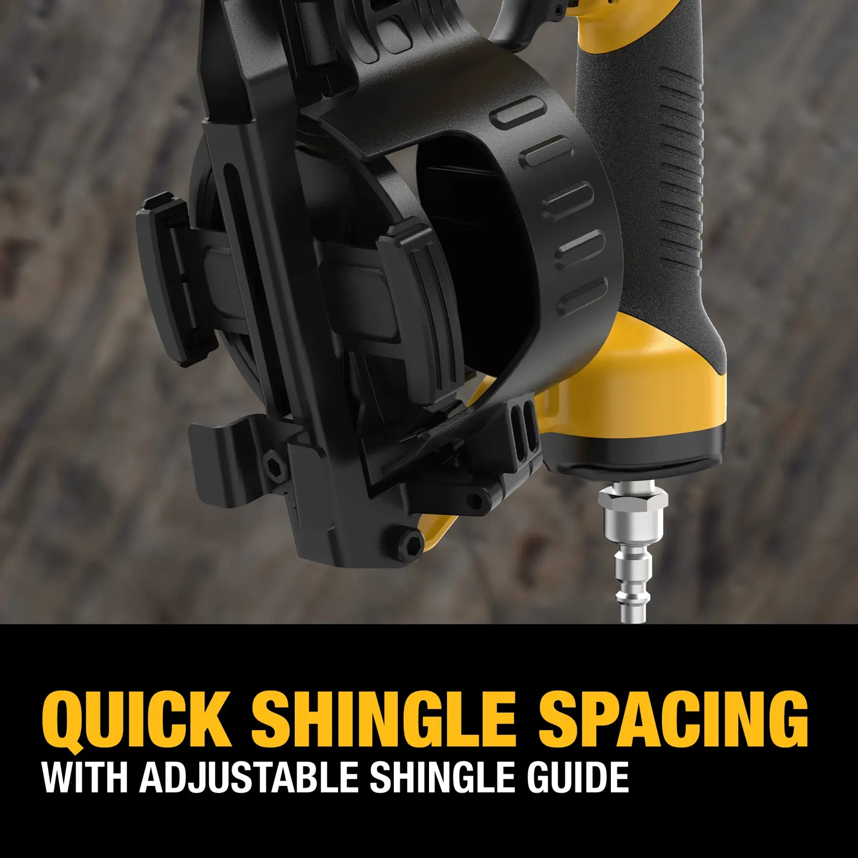 Close-up view of a DEWALT tool, showing a black and yellow handle and an adjustable shingle guide for quick shingle spacing. The background is blurred wood texture. Text overlay reads: 'Quick Shingle Spacing with Adjustable Shingle Guide.'