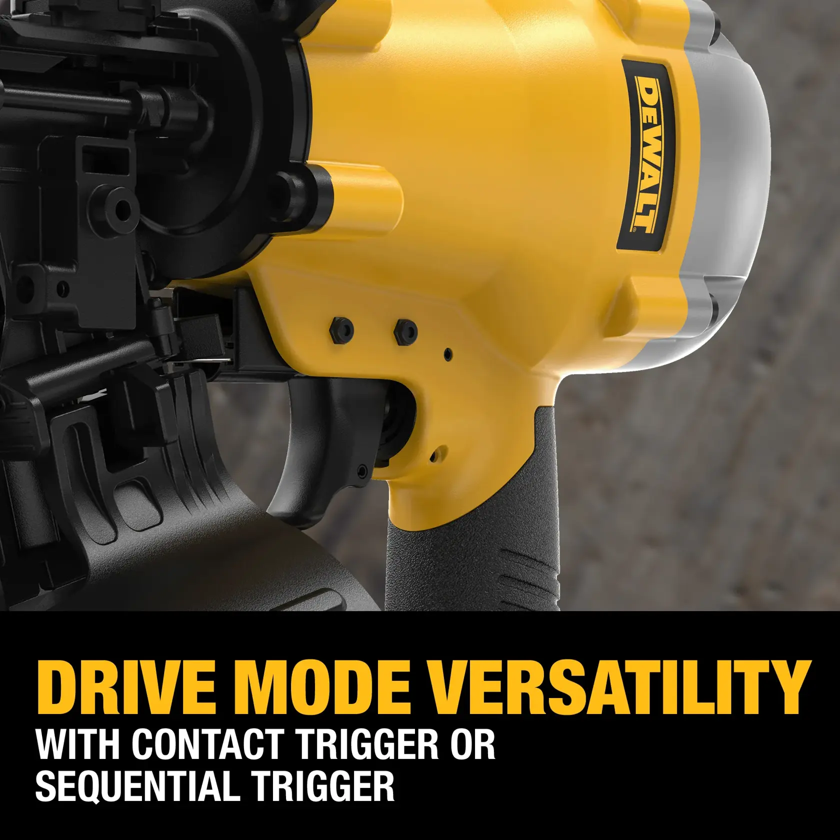 Close-up of a DEWALT power tool, showing a yellow and black device with text overlay stating 'Drive mode versatility with contact trigger or sequential trigger.'
