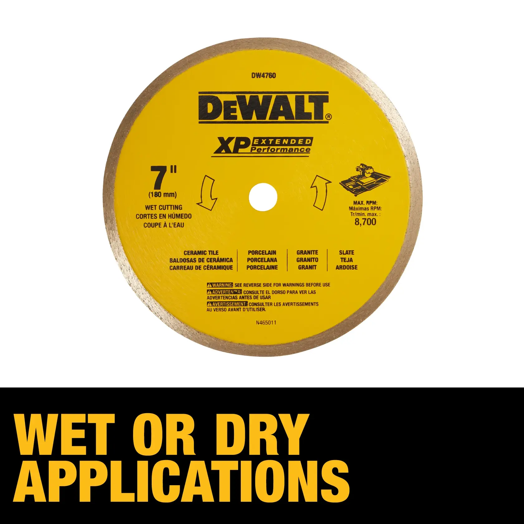 A DEWALT XP Extended Performance 7-inch (180mm) wet cutting blade for ceramic tile, porcelain, granite, and slate. The blade is yellow with black text and ratings, and is displayed above the words 'WET OR DRY APPLICATIONS' in bold yellow letters on a black background.