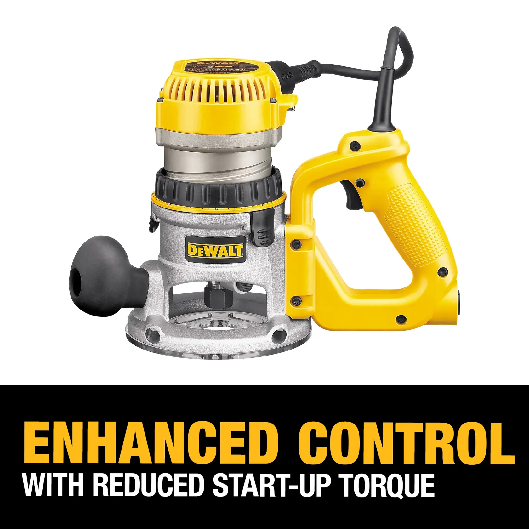 A DEWALT DW618D power tool router is shown with a yellow and black handle, silver base, and cord attached. Below the tool, promotional text reads: 'ENHANCED CONTROL with reduced start-up torque.'