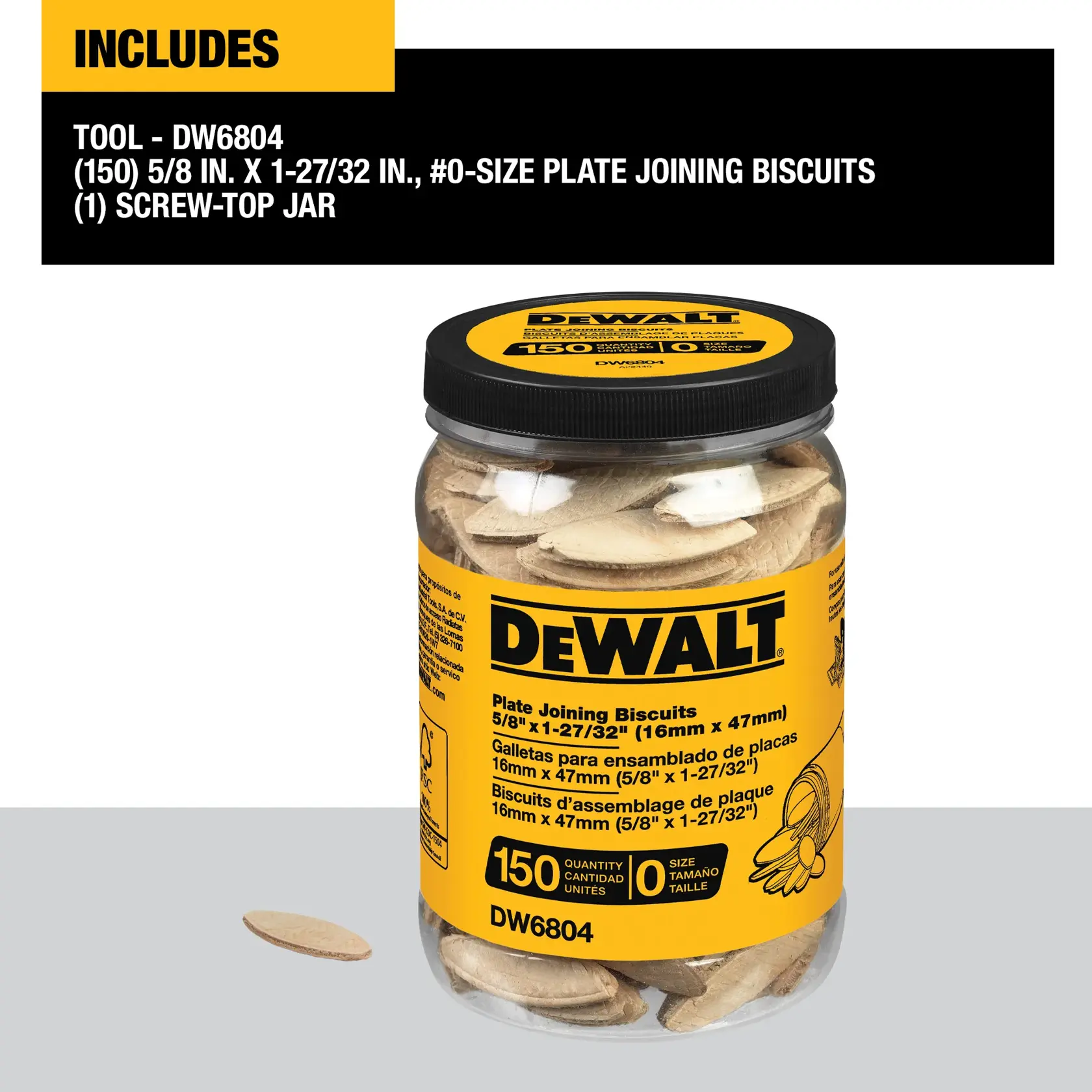 A DEWALT branded jar labeled DW6804 containing 150 plate joining biscuits, size #0, measuring 5/8 inch x 1-27/32 inch (16mm x 47mm). The jar has a screw-top lid and one biscuit is outside of the jar.
