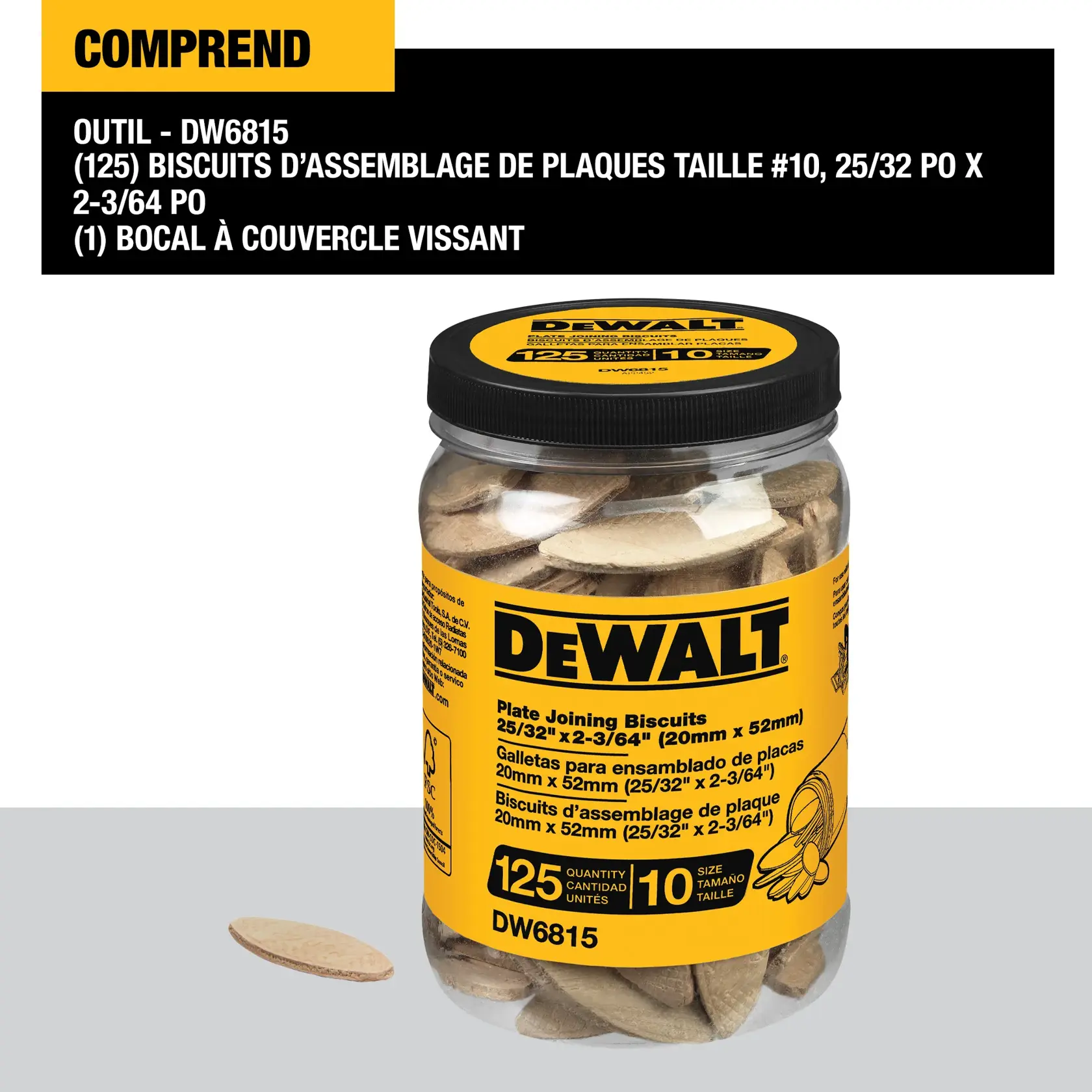 A jar of DEWALT plate joining biscuits, model DW6815. The jar contains 125 biscuits, size #10, measuring 25/32 inch by 2-3/64 inch (20mm x 52mm), with a screw-top lid. One biscuit is placed next to the jar.