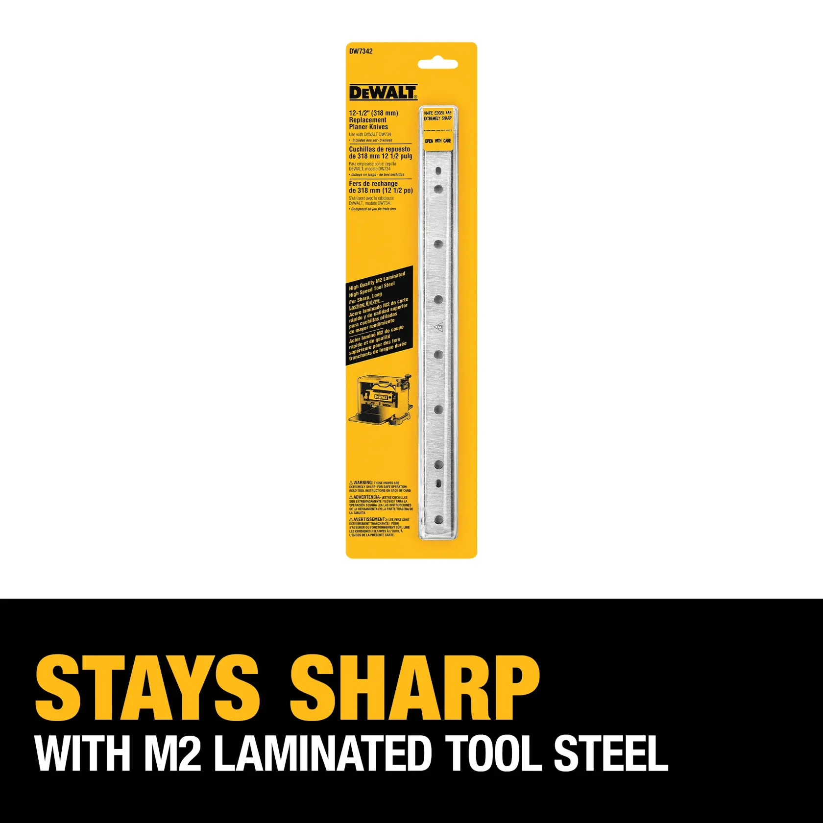 DEWALT DW7342 12-1/2 inch planer knives in yellow and black packaging. The package displays a metal planer knife and product information. Below the product, bold yellow and white text reads: 'STAYS SHARP WITH M2 LAMINATED TOOL STEEL.'