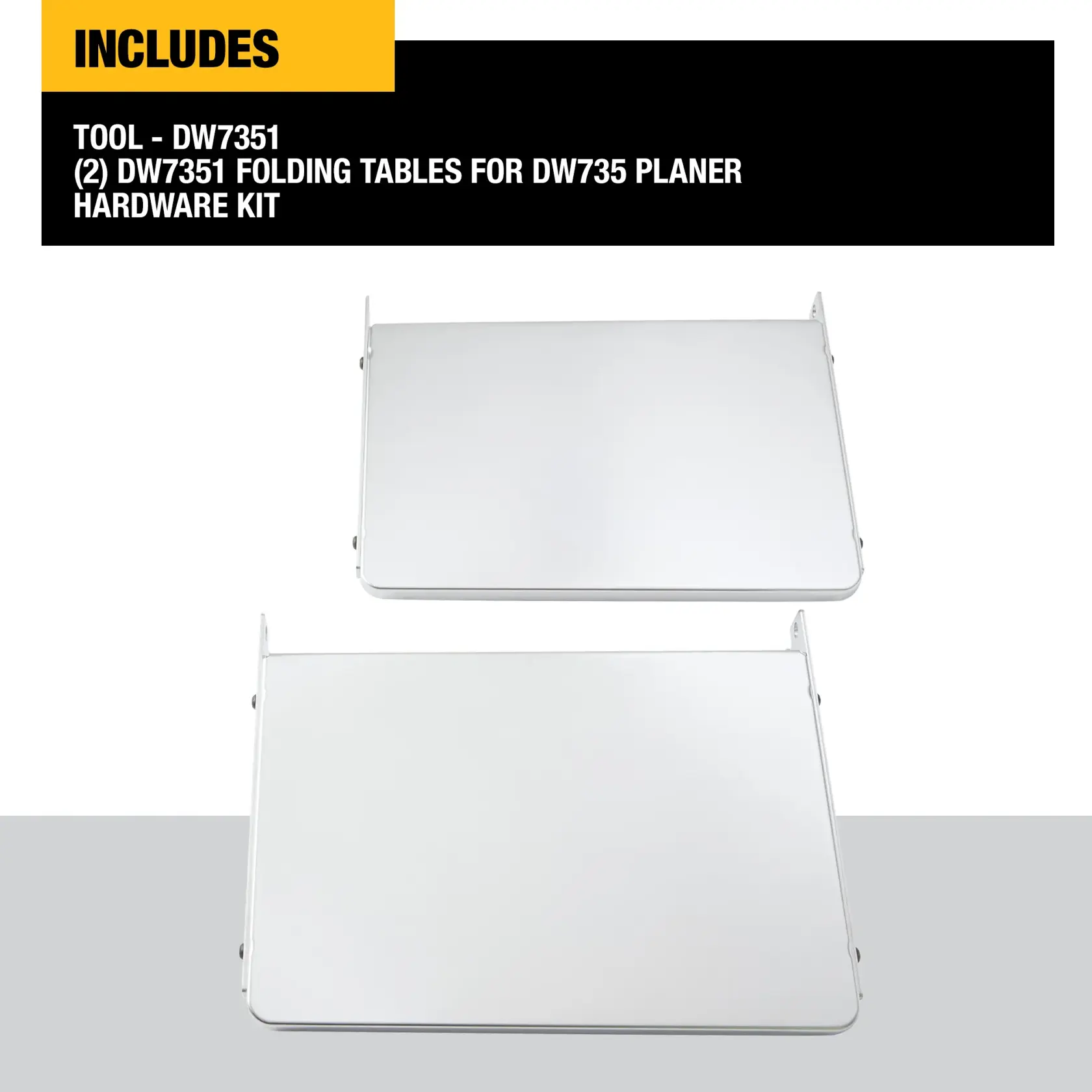 Image showing two DEWALT DW7351 folding tables for the DW735 planer, displayed against a white and gray background. The top portion of the image includes text indicating that the kit includes the tool DW7351 and the hardware kit.