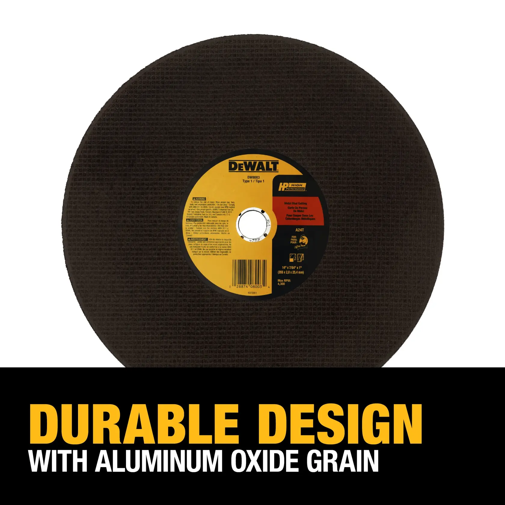 A DEWALT DW8003 cutting wheel, designed for metal, shown with a black textured surface and a yellow and black center label. Text below reads: 'Durable Design with Aluminum Oxide Grain.'