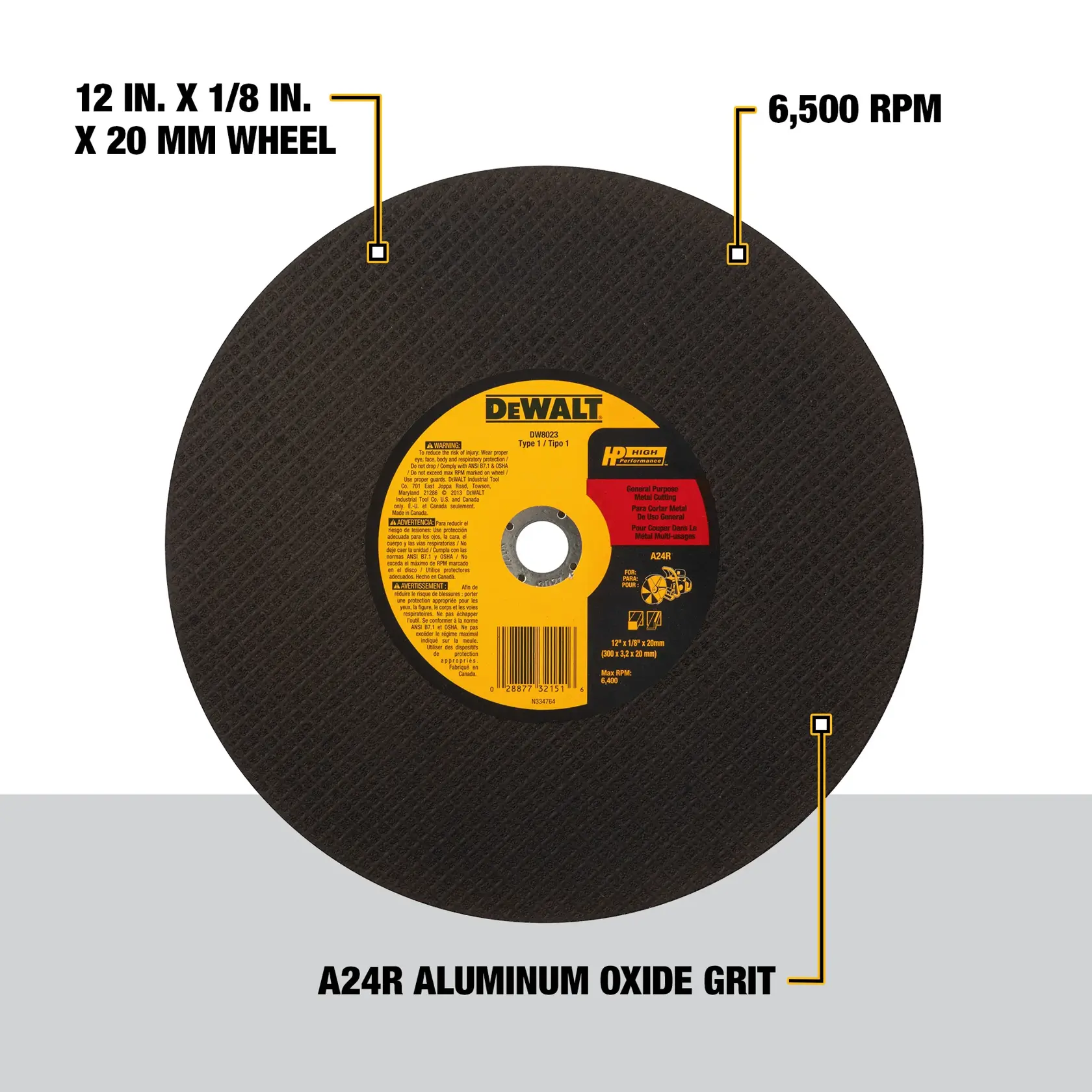 DEWALT DW8023 cutting wheel with a size of 12 inches by 1/8 inch by 20 mm, a 6,500 RPM rating, and A24R aluminum oxide grit. The wheel is black with a yellow central label, showing specifications and safety information.