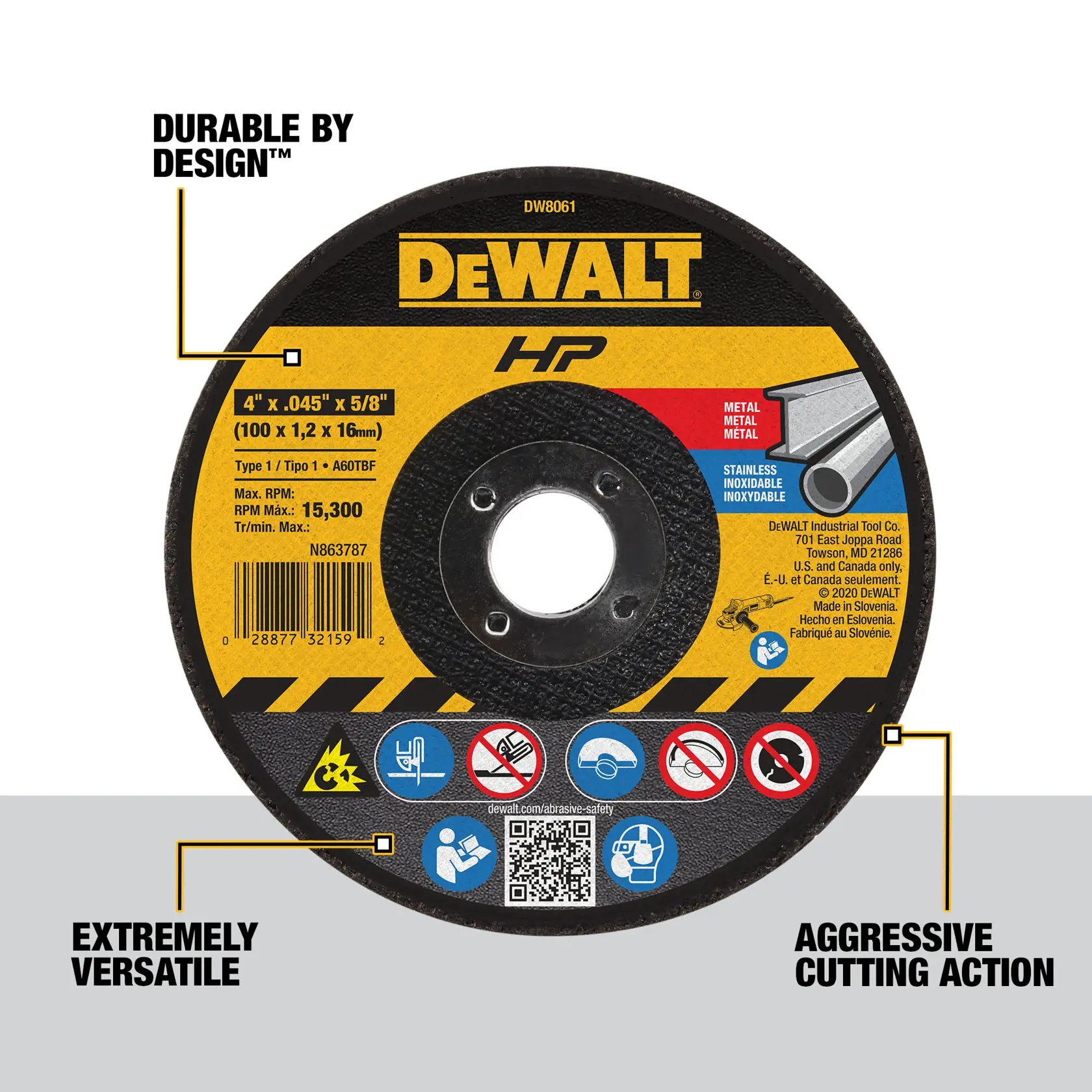A DEWALT branded metal cutting wheel, model DW8061, displaying product features such as durability, versatility, and aggressive cutting action. The wheel is labeled with specifications: 4 inches diameter, 0.045 inch thickness, 5/8 inch arbor, maximum RPM of 15,300, and suitable for metal and stainless steel. Safety icons are visible at the bottom.
