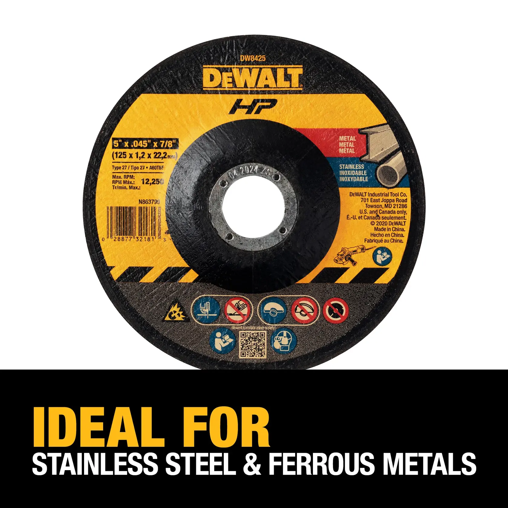 DEWALT DW8425 HP metal grinding wheel, 5 inch by 0.045 inch by 7/8 inch, labeled for use on stainless steel and ferrous metals. The packaging highlights that it is ideal for stainless steel and ferrous metals. The wheel is predominantly black with a yellow and red DEWALT branded label.