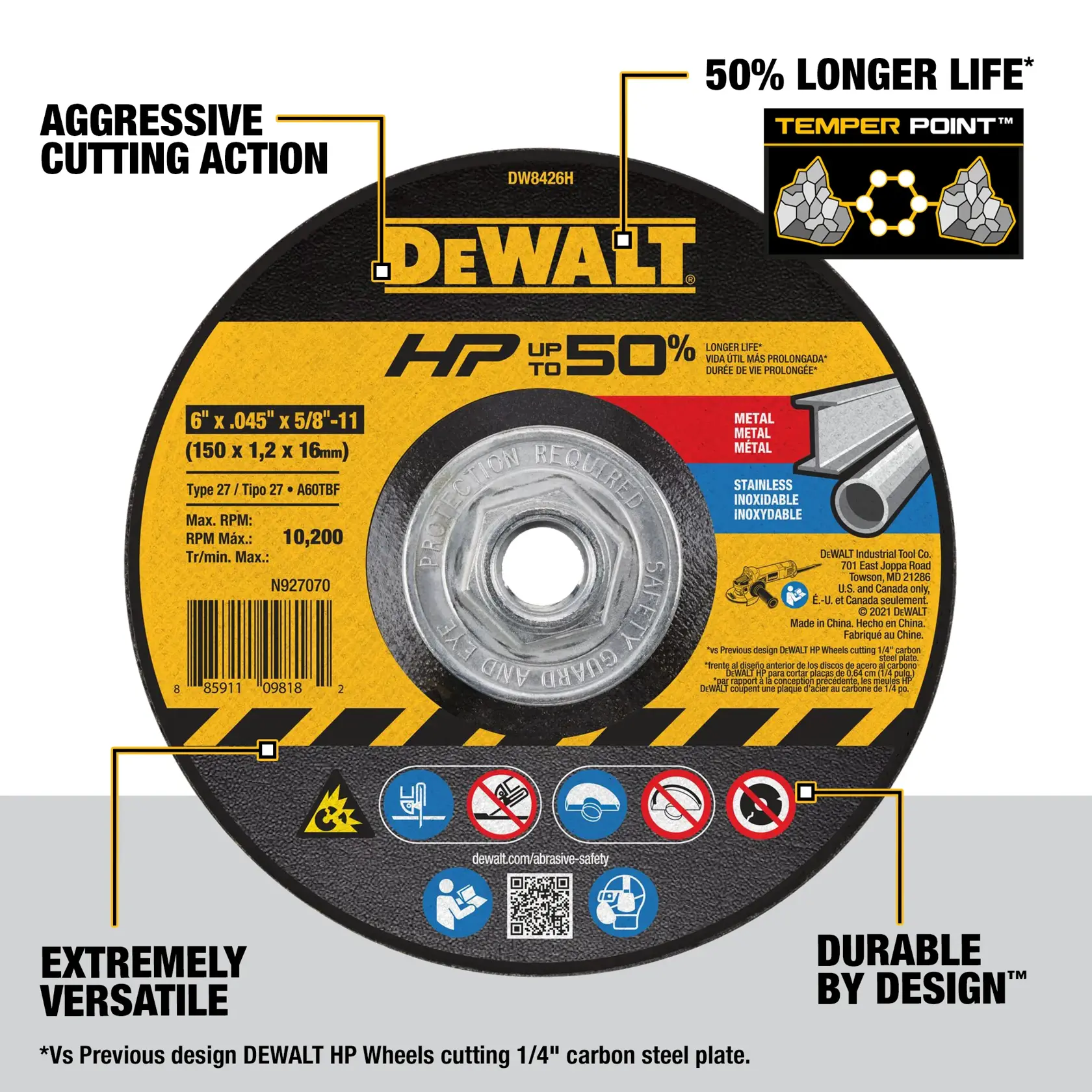 DEWALT DW8426H HP cutting wheel for metal and stainless steel, 6 inches by 0.045 inches by 5/8 inches-11. The wheel features aggressive cutting action, up to 50% longer life with TEMPER POINT technology, extreme versatility, and durable by design. Maximum RPM 10,200. Safety icons and product details are displayed on the wheel.