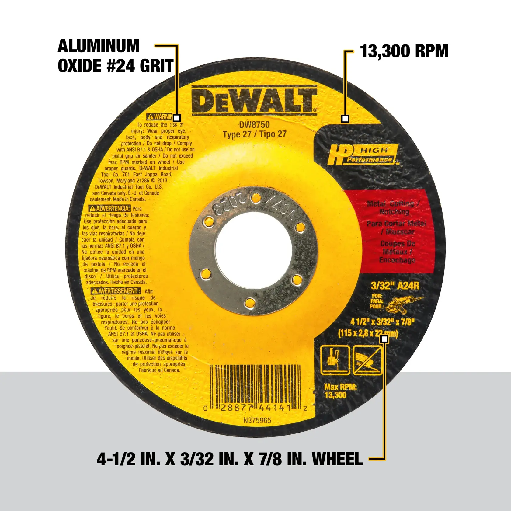 A DEWALT DW8750 High Performance Type 27 grinding wheel with a yellow and black label. The wheel is made of aluminum oxide #24 grit, has a maximum speed of 13,300 RPM, and its size is 4-1/2 inches x 3/32 inches x 7/8 inches. The label includes safety warnings and product information in multiple languages.