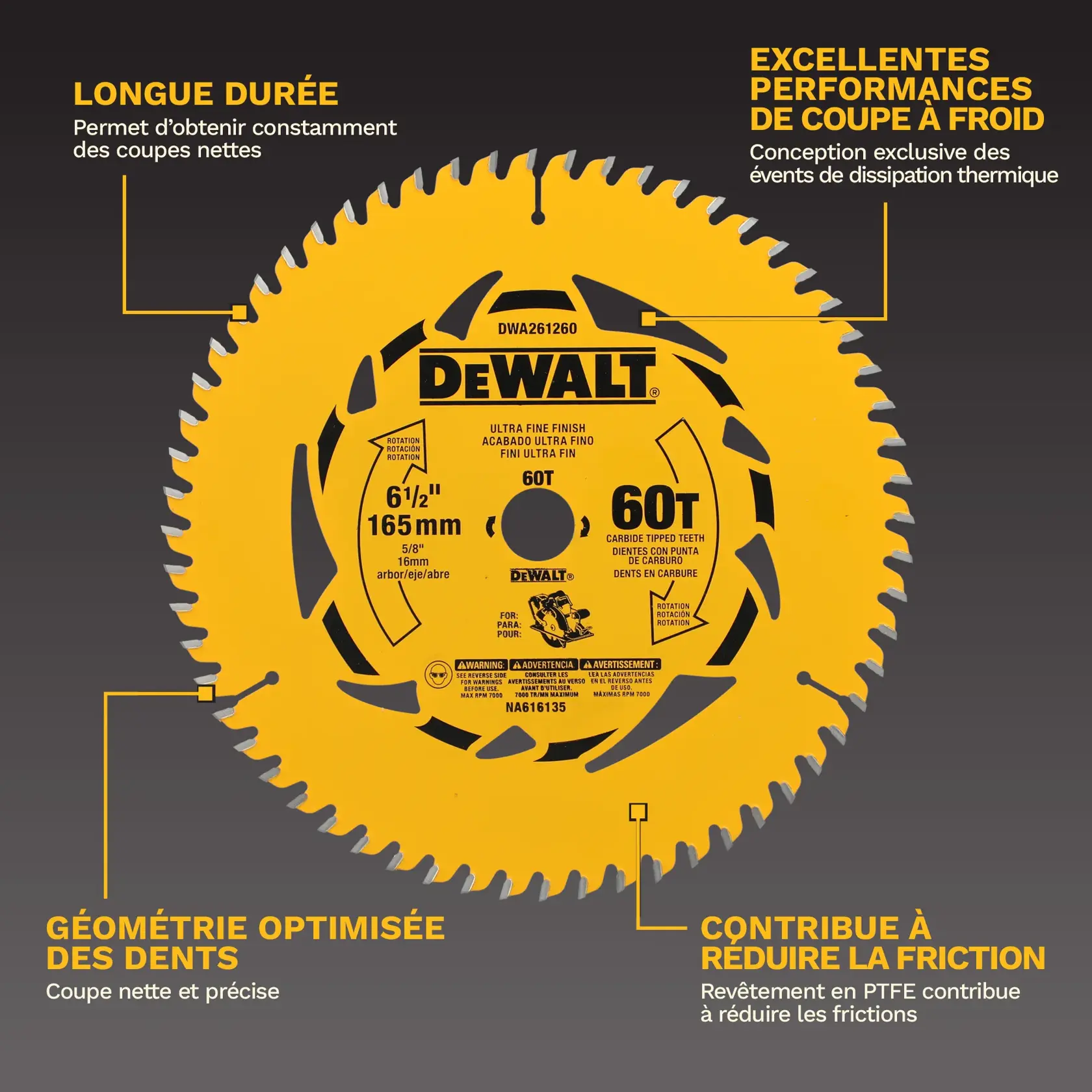 Image of a DEWALT 60-tooth circular saw blade, model DWA261260, with a 6-1/2 inch (165 mm) diameter. The blade is yellow and features highlighted benefits: long lasting, cool cutting performance with proprietary heat-vent design, optimized tooth geometry for crisp cuts, and PTFE coating to help minimize friction.