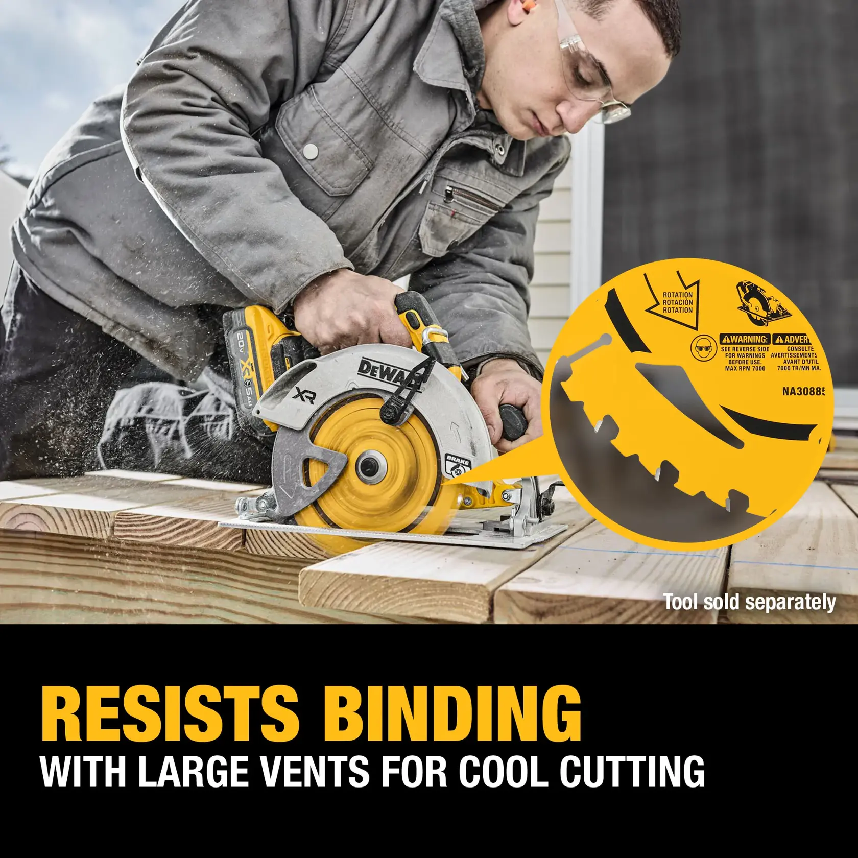 A person using a DEWALT circular saw to cut wood outdoors. The saw features a yellow blade with large vents for cooling, highlighted in a close-up. Text reads: 'Resists binding with large vents for cool cutting.'