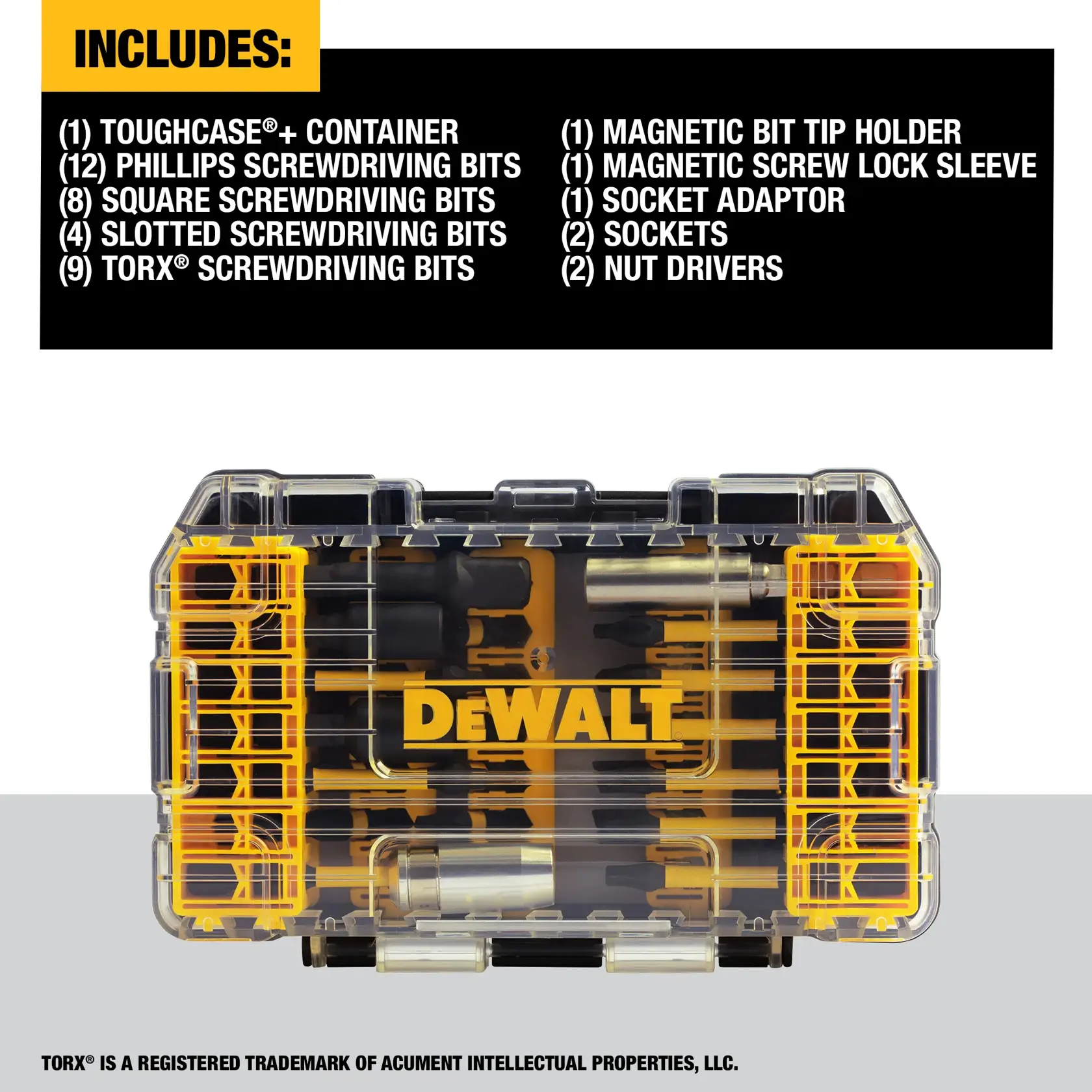 DEWALT ToughCase+ screwdriving set includes a transparent case with yellow accents, containing various screwdriver bits and accessories. Contents listed: 1 ToughCase+ container, 12 Phillips screwdriving bits, 8 square screwdriving bits, 4 slotted screwdriving bits, 9 Torx screwdriving bits, 1 magnetic bit tip holder, 1 magnetic screw lock sleeve, 1 socket adaptor, 2 sockets, and 2 nut drivers.