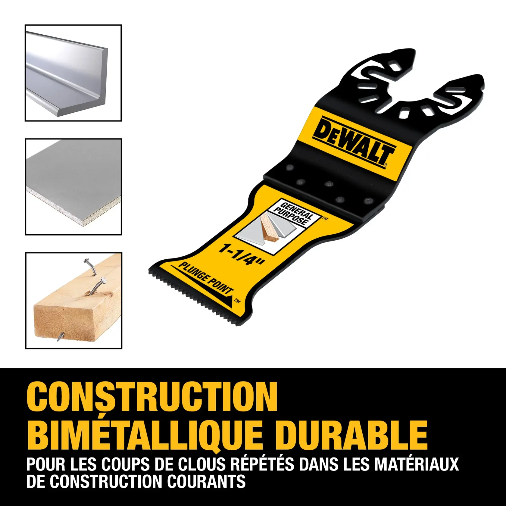 Product image of a DEWALT bi-metal oscillating tool blade, showing its durability for repeated nail strikes in common construction materials such as metal, drywall, and wood. Features include plunge point and general purpose 1-1/4 inch blade.