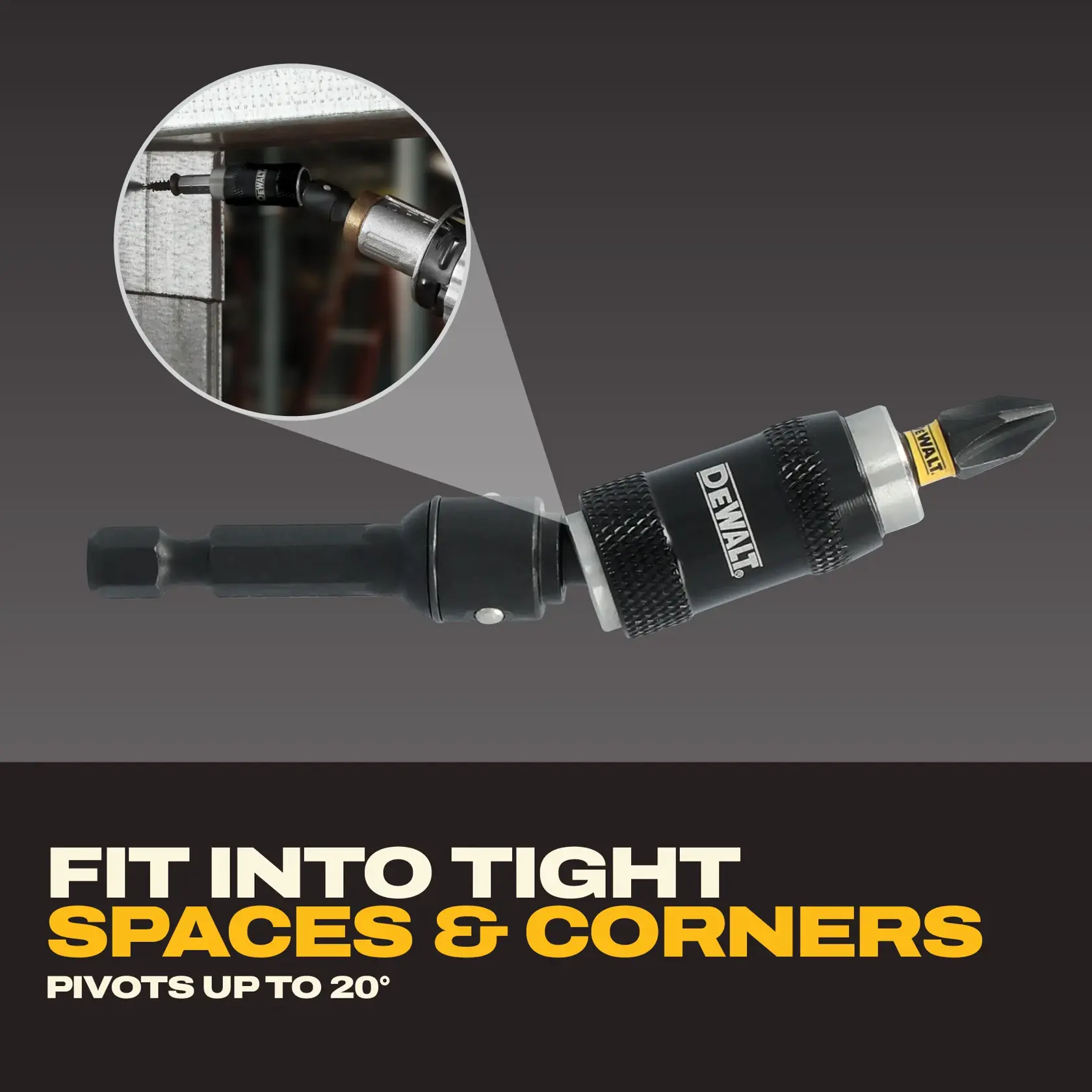 A DEWALT pivoting bit holder for drills is shown, designed to fit into tight spaces and corners. The product is labeled as able to pivot up to 20 degrees, with a demonstration image of the bit holder being used to screw into a corner.