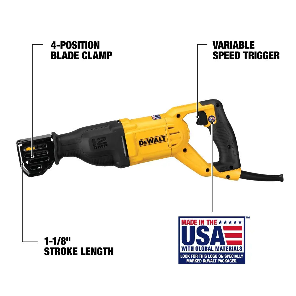 DEWALT DWE305 reciprocating saw shown with highlighted features: 4-position blade clamp, variable speed trigger, and 1-1/8 inch stroke length. Includes a 'Made in the USA with global materials' label.