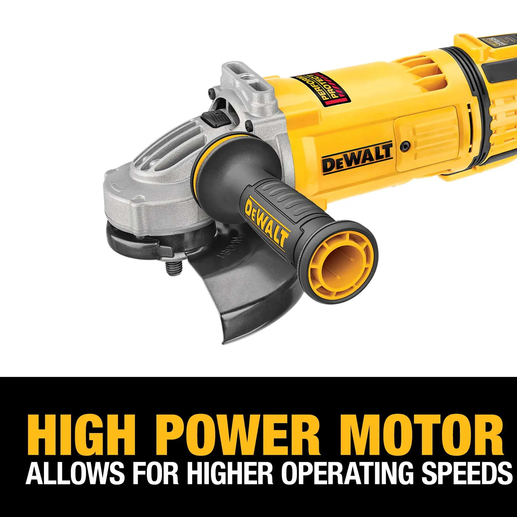 A close-up image of a DEWALT angle grinder, featuring a yellow and black design. The text below highlights 'HIGH POWER MOTOR allows for higher operating speeds.'