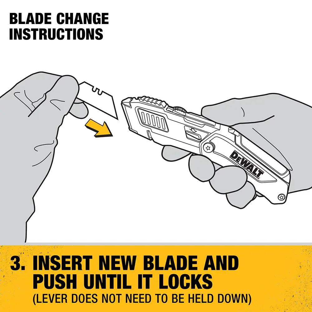 Illustration showing step 3 of DEWALT blade change instructions for a utility knife. A hand is inserting a new blade into the knife, with an arrow indicating the direction. The text reads: 'Insert new blade and push until it locks (lever does not need to be held down)'.