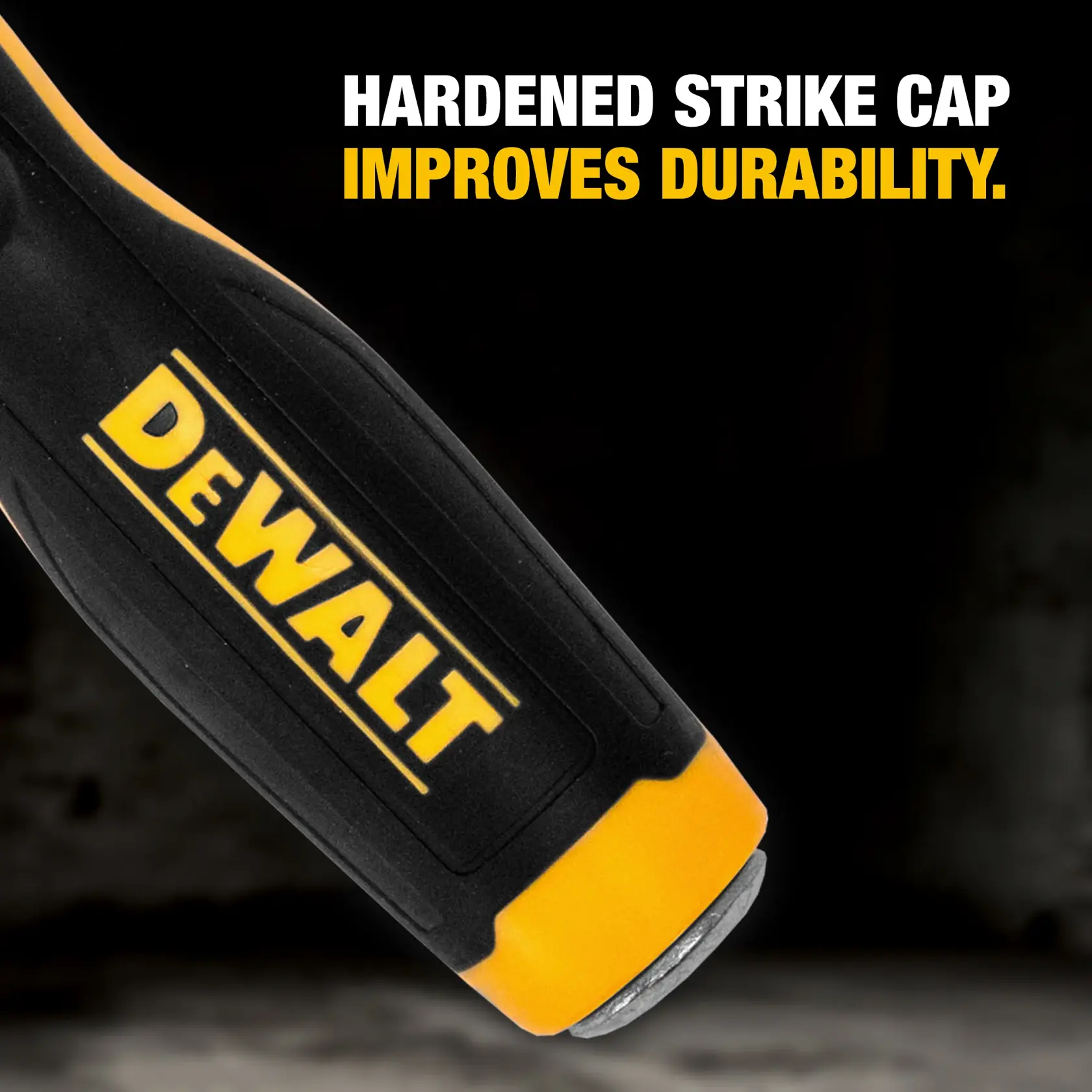 Close-up of a DEWALT tool handle with a hardened strike cap, featuring the text 'HARDENED STRIKE CAP IMPROVES DURABILITY.'