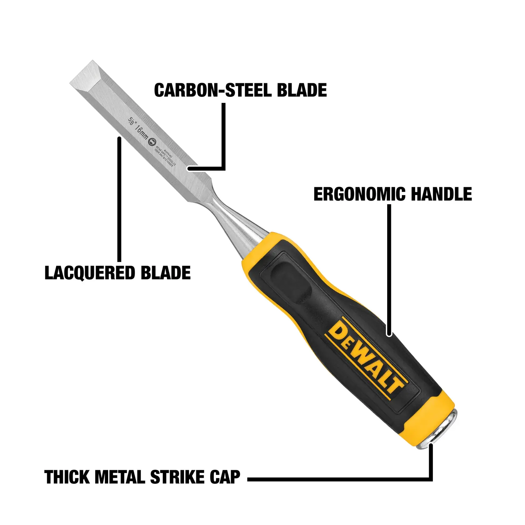 A DEWALT woodworking chisel with a carbon-steel blade, ergonomic handle, lacquered blade, and thick metal strike cap. The image highlights each of these features with labeled text and lines pointing to the respective parts.