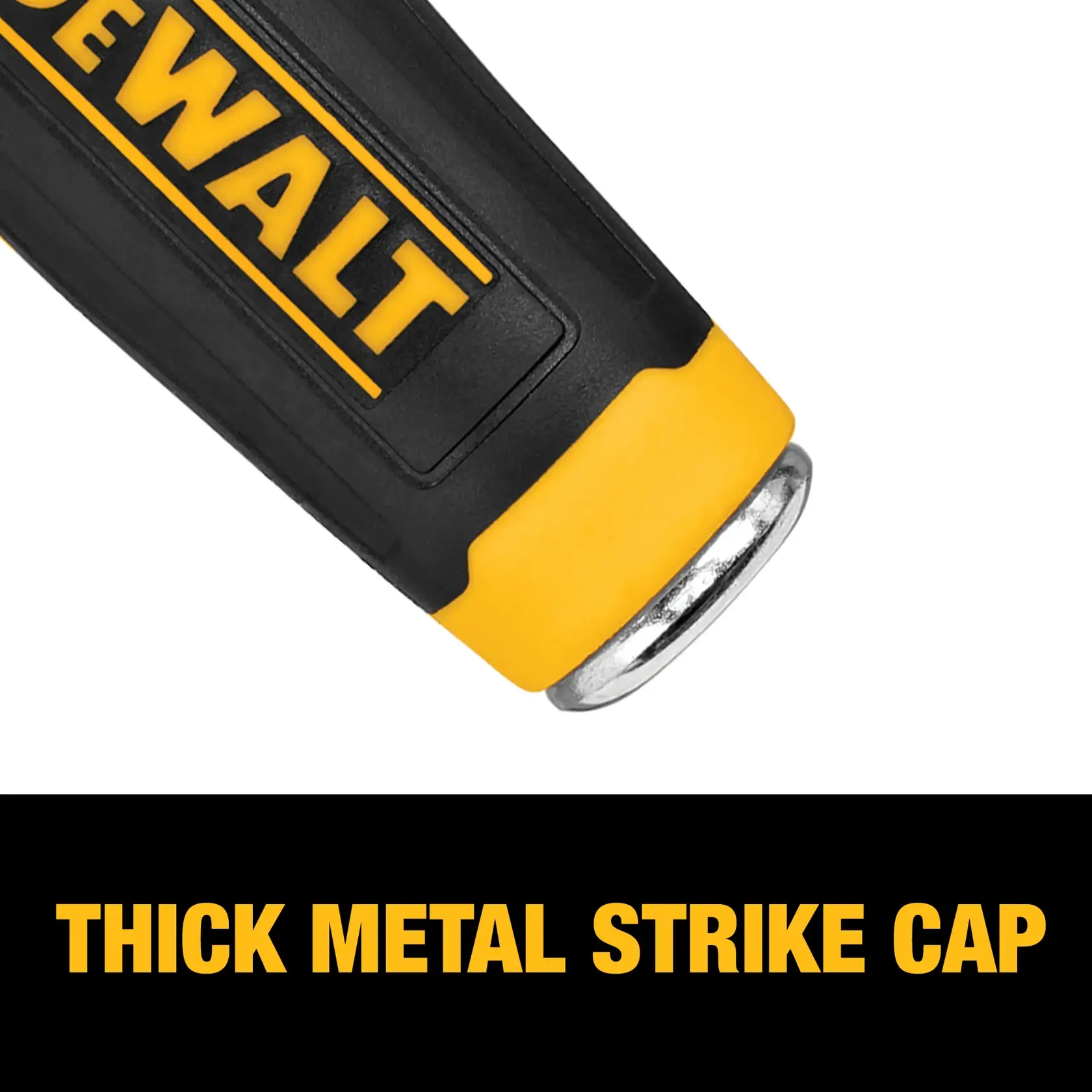 Close-up of the handle of a DEWALT tool with a thick metal strike cap at the end, featuring a black and yellow design. Below, the text reads 'THICK METAL STRIKE CAP' in bold yellow letters on a black background.