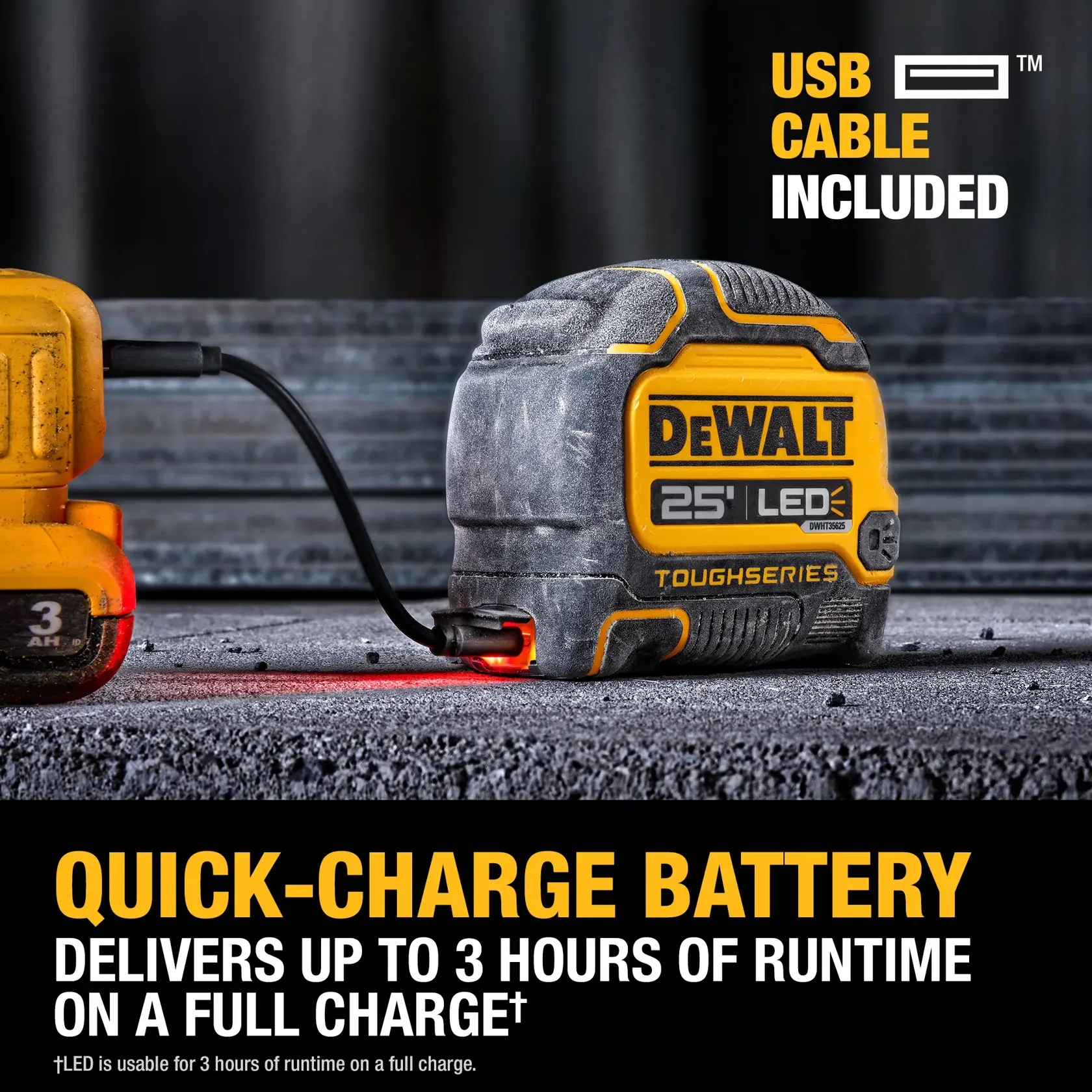 A DEWALT ToughSeries tape measure with LED display is shown being charged with a USB cable. The product highlights quick-charge battery technology, providing up to 3 hours of runtime on a full charge. USB cable is included.