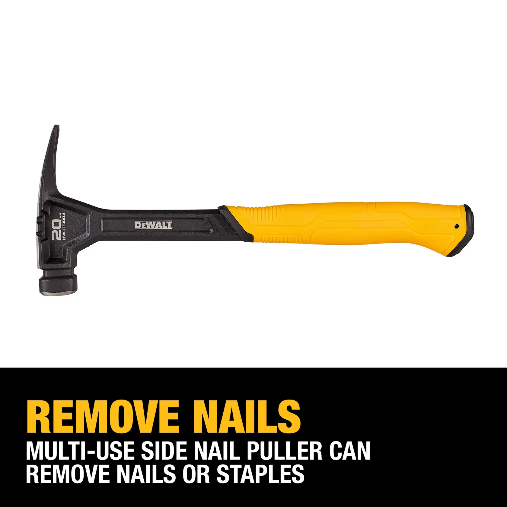 DEWALT DWHT51004 20 oz. hammer with yellow and black handle, featuring a multi-use side nail puller for removing nails or staples. Text below highlights the nail removal capability.