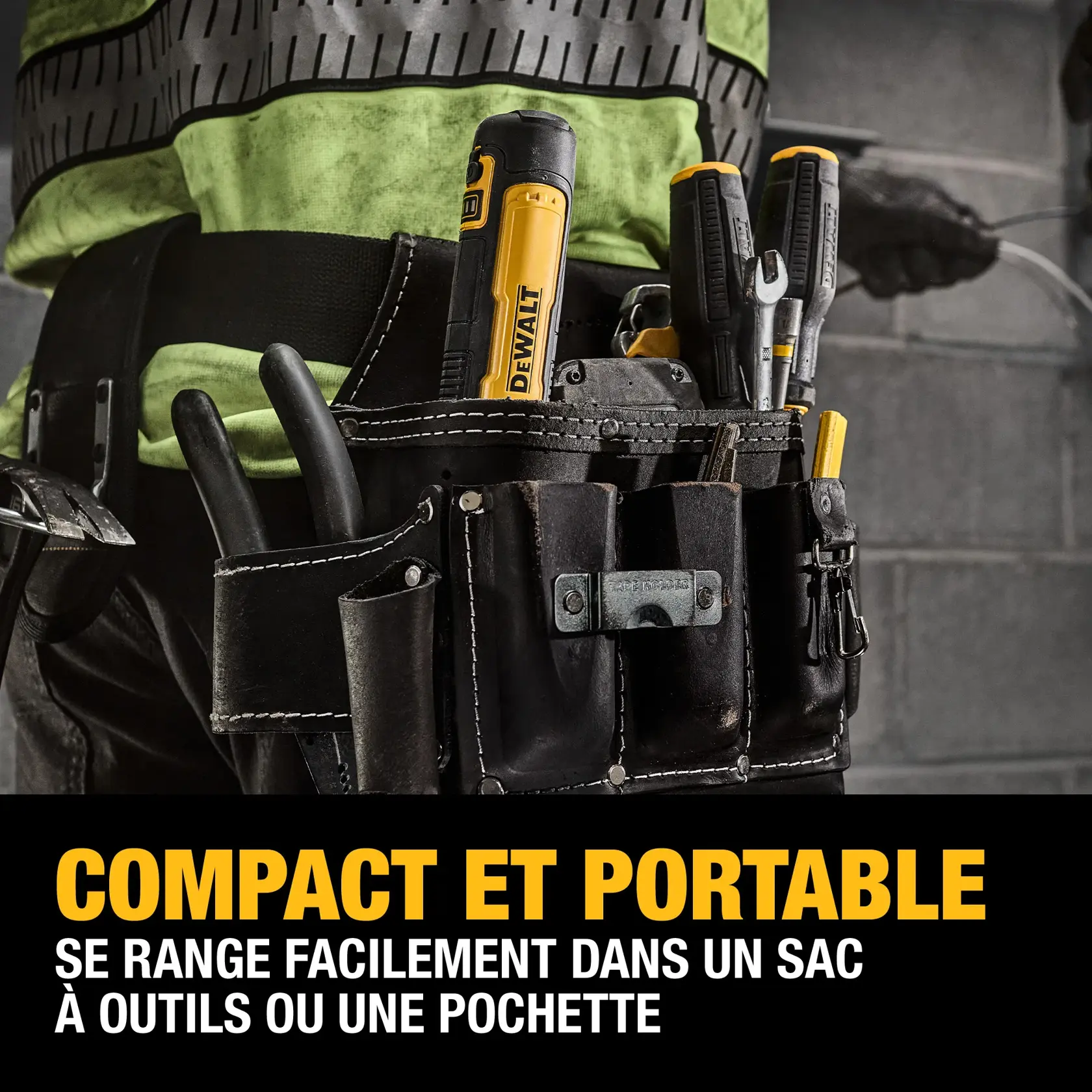 A close-up of a black leather tool pouch attached to a belt, containing several DEWALT-branded hand tools. The person wearing the pouch is dressed in a fluorescent green safety shirt. The text below reads: 'Compact portability. Fits conveniently in tool bag or pouch.'