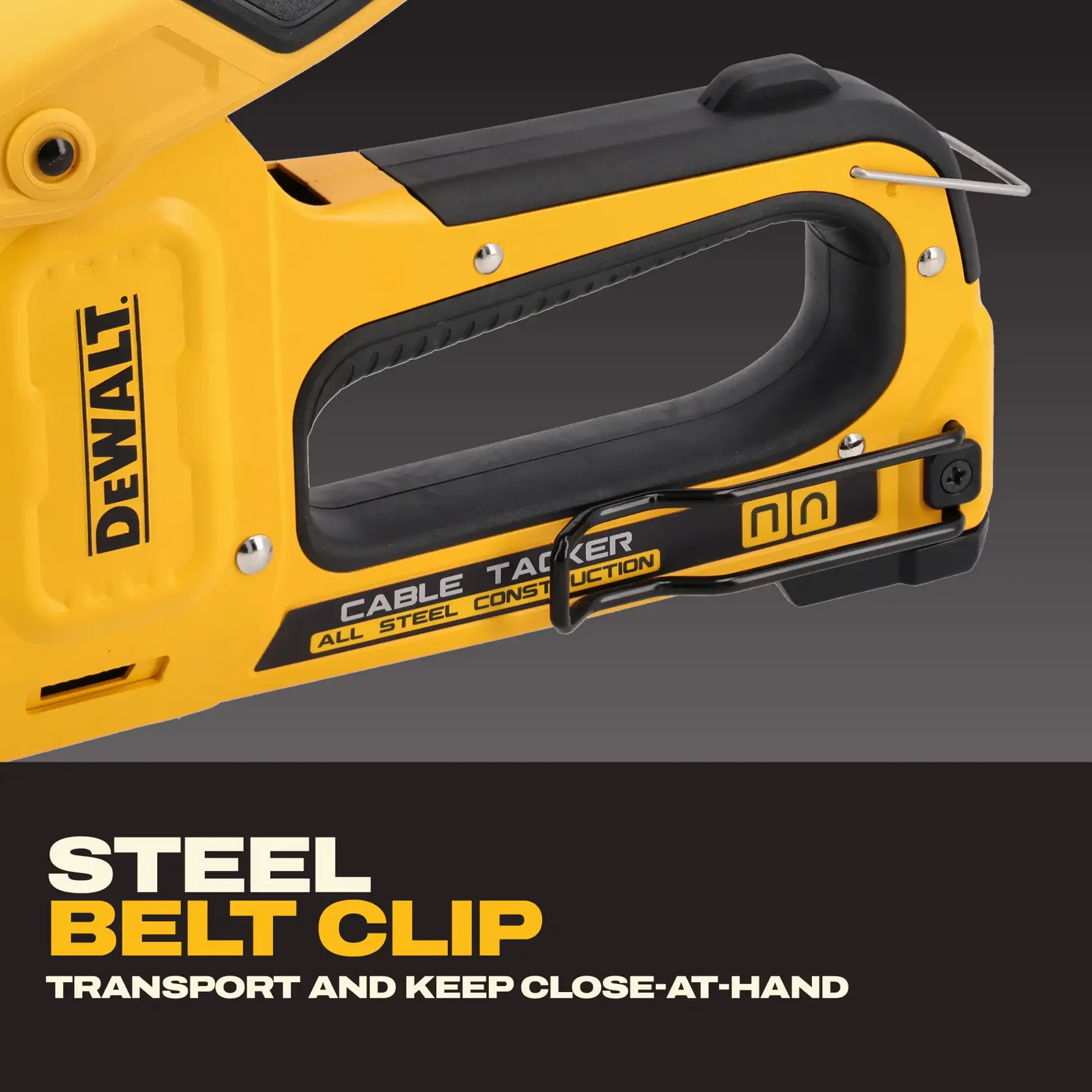 Close-up of a DEWALT cable tacker featuring an all-steel construction and a steel belt clip for easy transport and access. The product is yellow and black with the DEWALT logo visible.