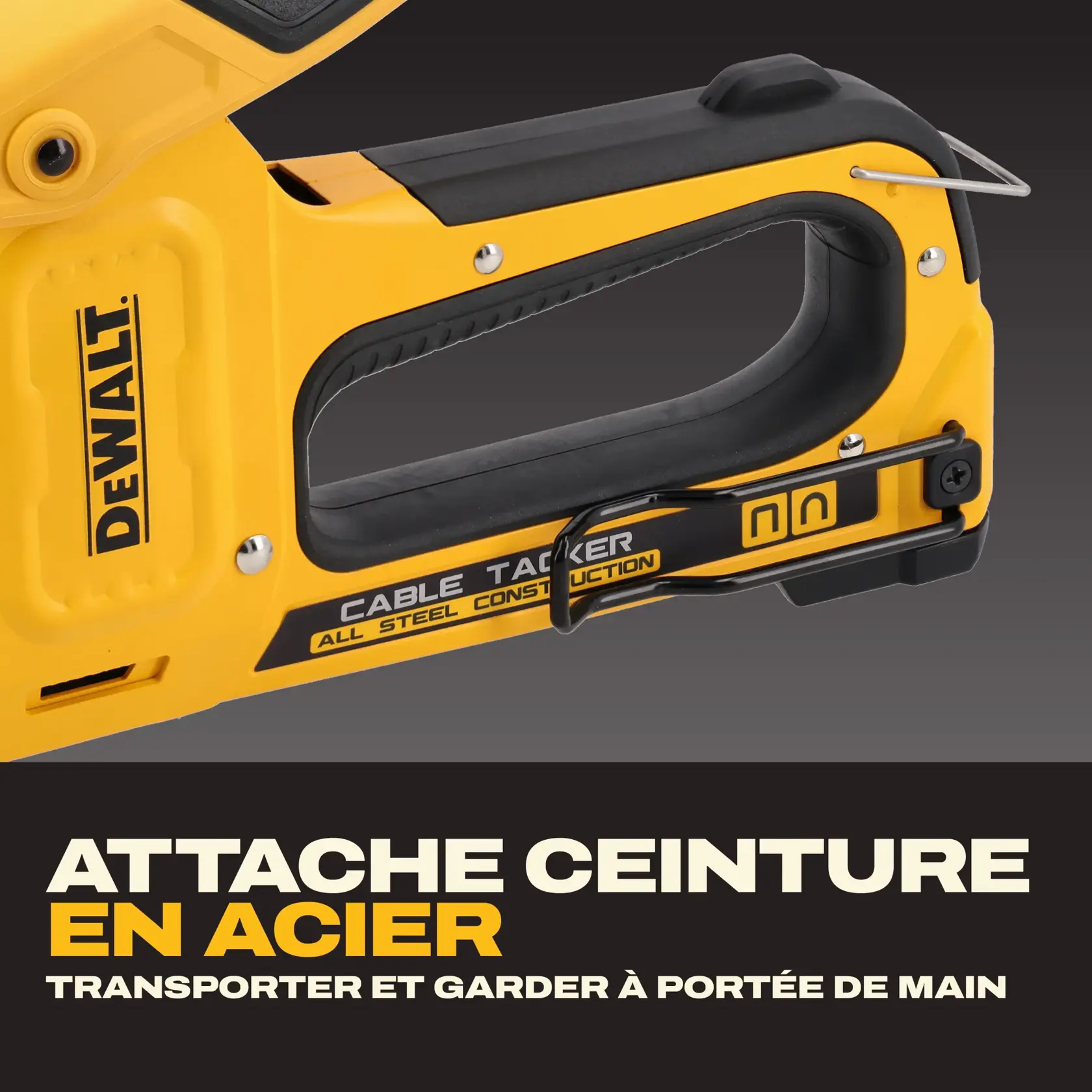 Close-up of a DEWALT cable tacker featuring an all-steel construction and a steel belt clip for easy transport and access. The product is yellow and black with the DEWALT logo visible.