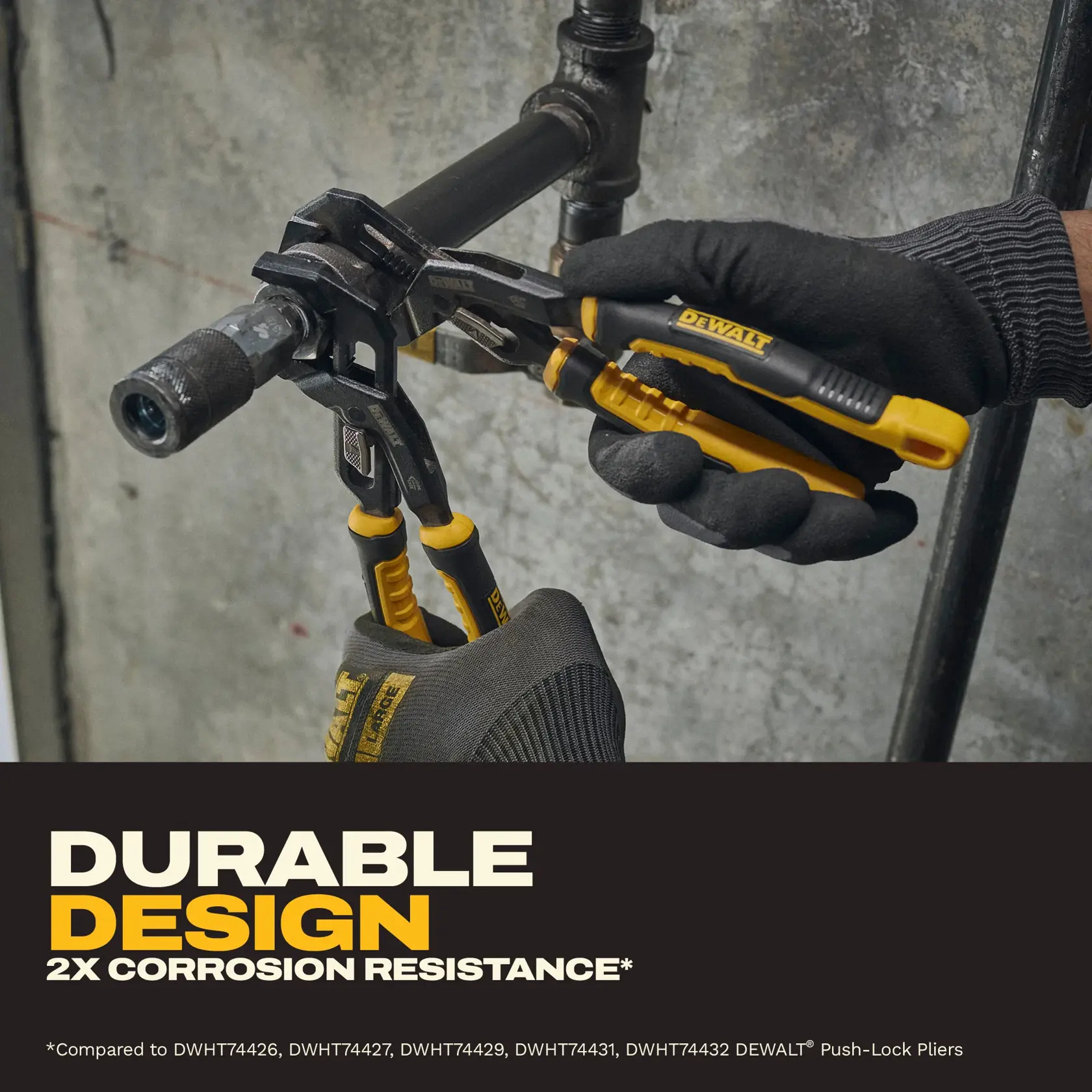A person wearing black gloves uses DEWALT push-lock pliers (SKU: DWHT82821) to grip a metal pipe fitting, demonstrating the tool's durable design and increased corrosion resistance. The lower part of the image features the text 'Durable Design 2X Corrosion Resistance'.