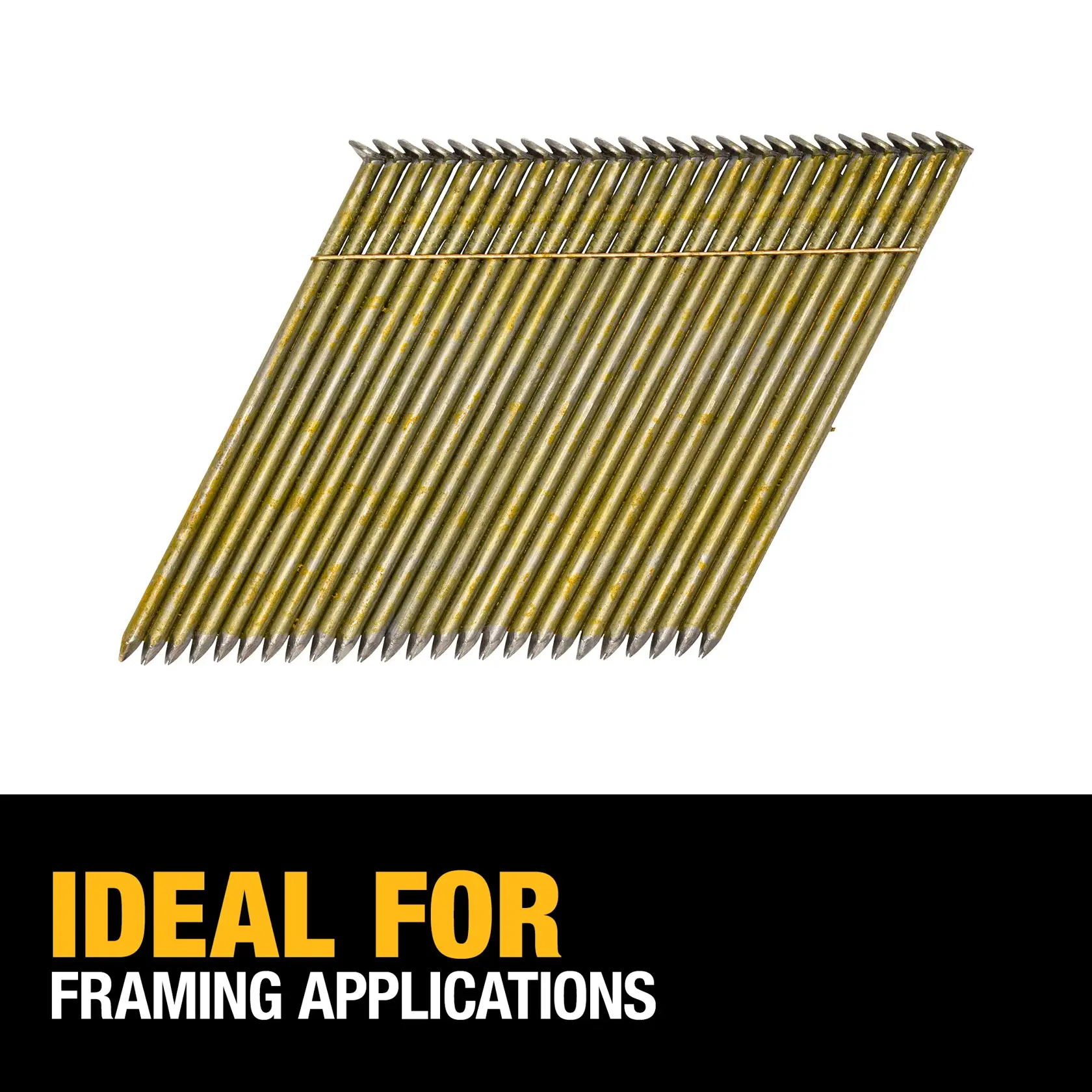 A pack of angled DEWALT framing nails, with text below stating 'IDEAL FOR FRAMING APPLICATIONS.'