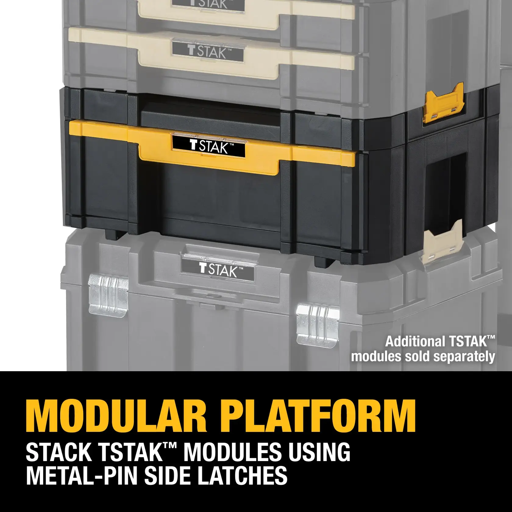 Image of DEWALT TSTAK modular storage boxes stacked on top of each other. The highlighted module is black with a yellow latch and label. Text on the image reads: 'MODULAR PLATFORM. Stack TSTAK modules using metal-pin side latches.' Additional modules shown in gray, indicating they are sold separately.