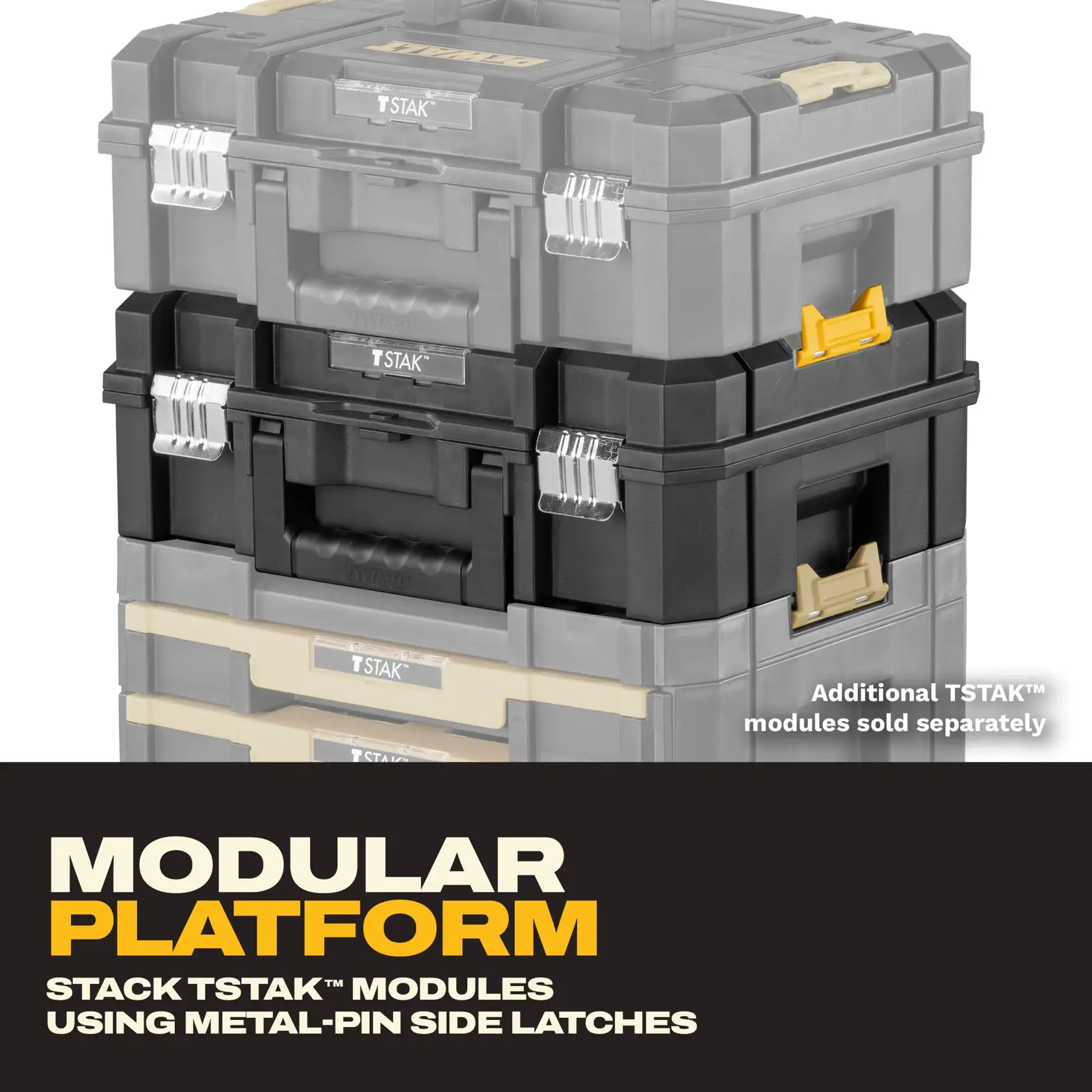 Stacked DEWALT TSTAK modular tool storage units with metal-pin side latches. Additional modules sold separately.