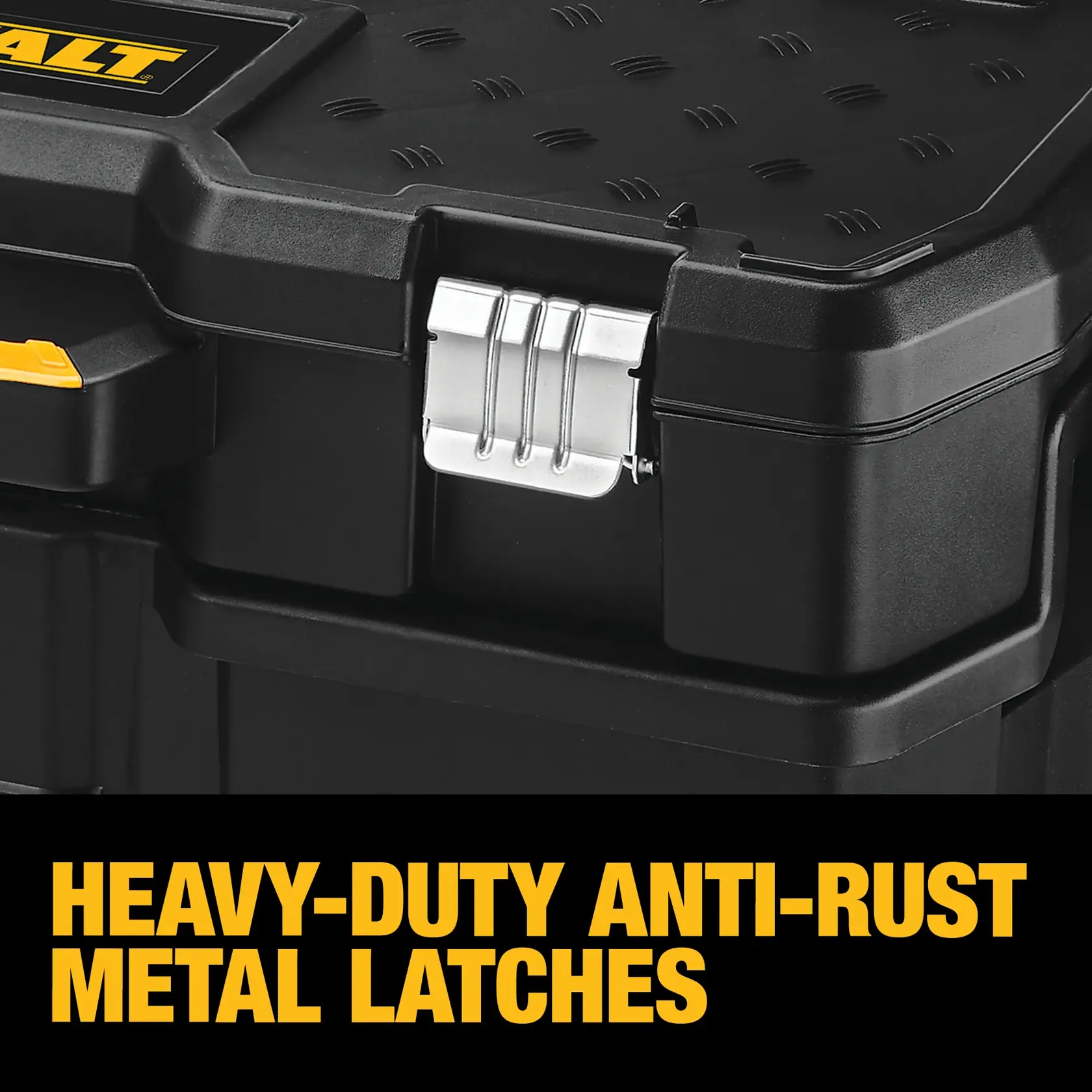 Close-up of a DEWALT tool box featuring a heavy-duty anti-rust metal latch. The lower portion of the image has bold yellow text that reads 'HEAVY-DUTY ANTI-RUST METAL LATCHES.'