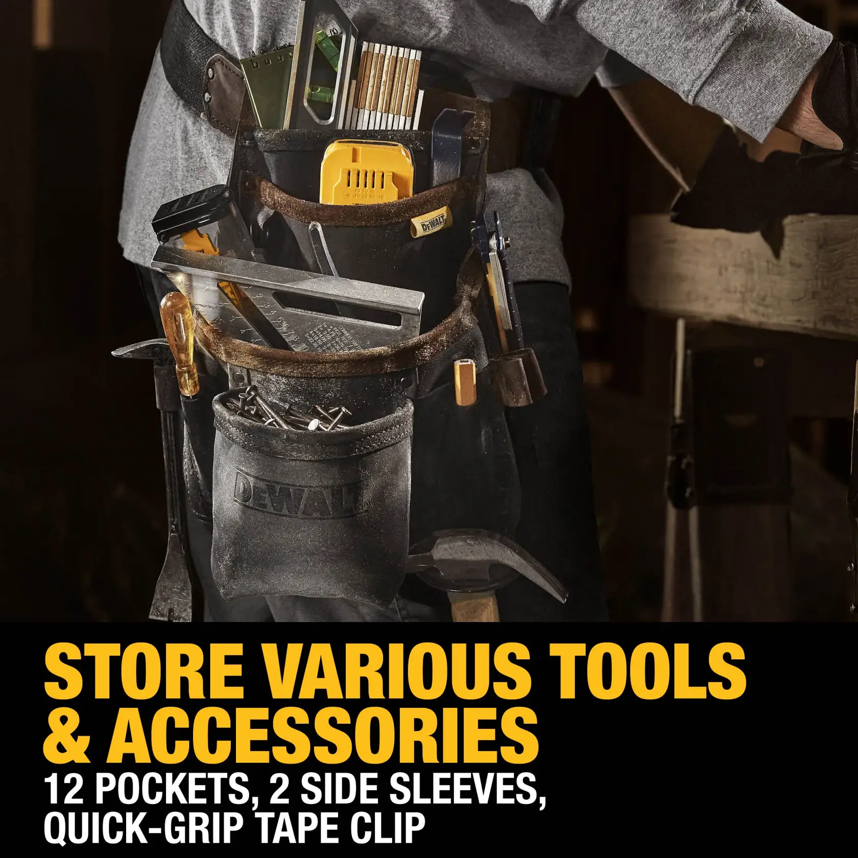 A close-up of a DEWALT tool belt pouch worn by a person, filled with various tools and accessories such as a tape measure, screwdriver, nails, and a square. The pouch features multiple pockets and sleeves. Text on the image says: 'Store various tools & accessories. 12 pockets, 2 side sleeves, quick-grip tape clip.'