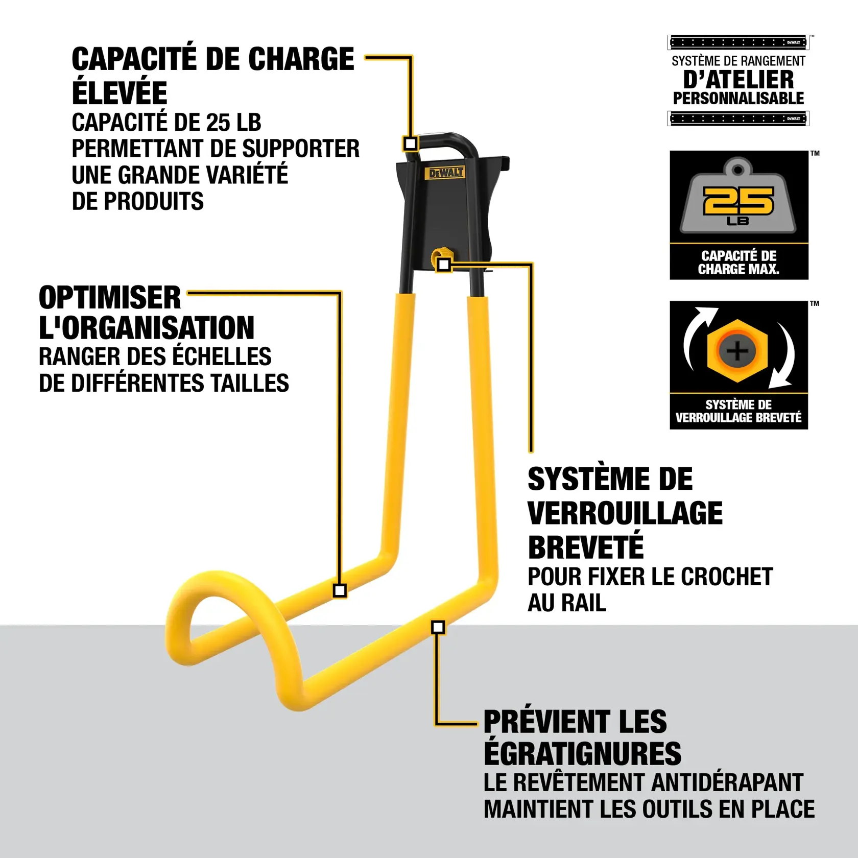 DEWALT DWST82810 workshop storage hook, featuring heavy-duty capacity with support for up to 25 lbs, a patented latching system to secure the hook to the rail, slip-resistant coating to help prevent damage and keep tools in place, and design optimized for storing ladders of varying sizes. Includes customizable workshop storage system icons.
